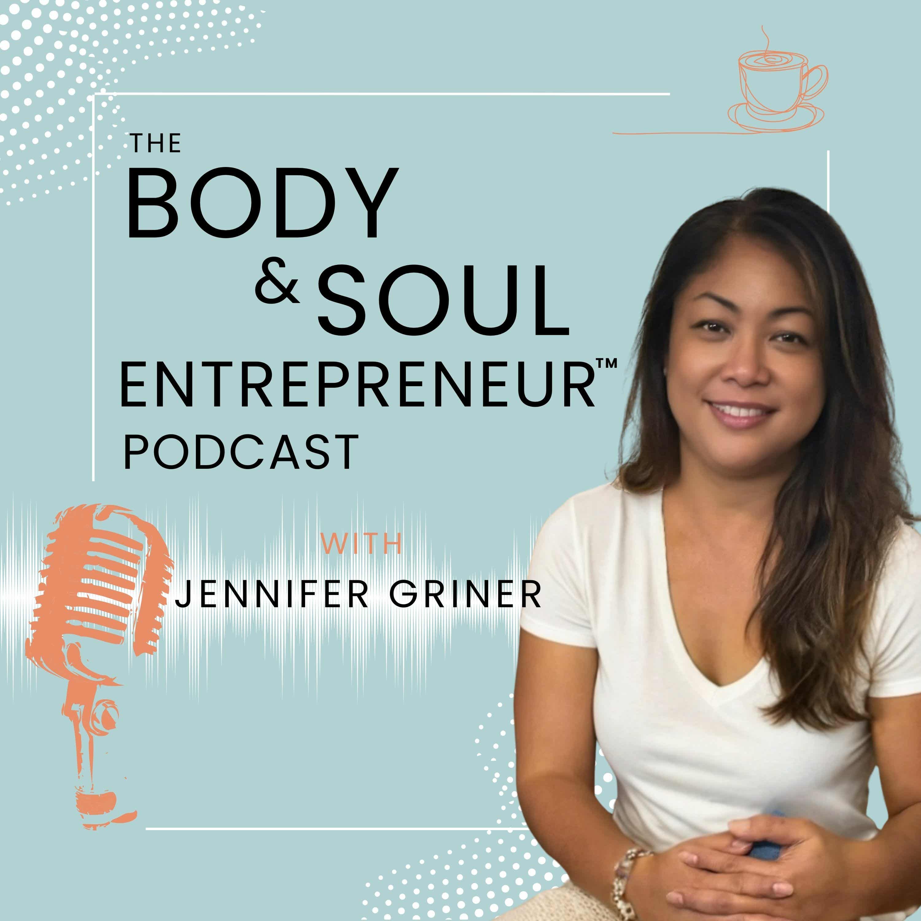 The Body & Soul Entrepreneur Podcast podcast artwork