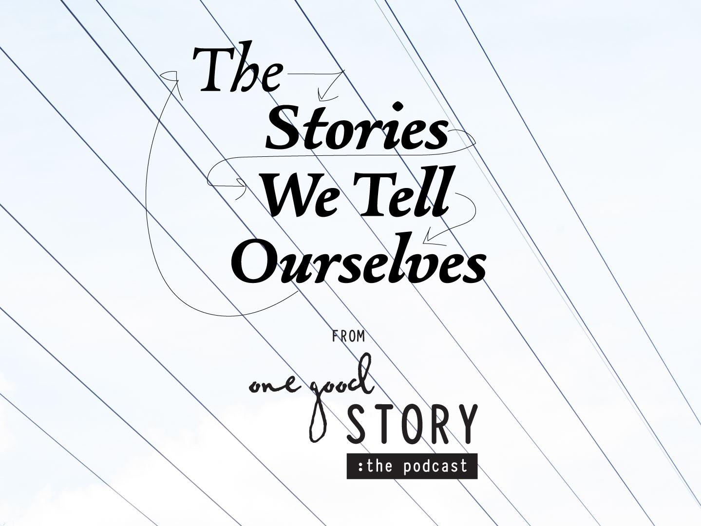One Good Story Podcast