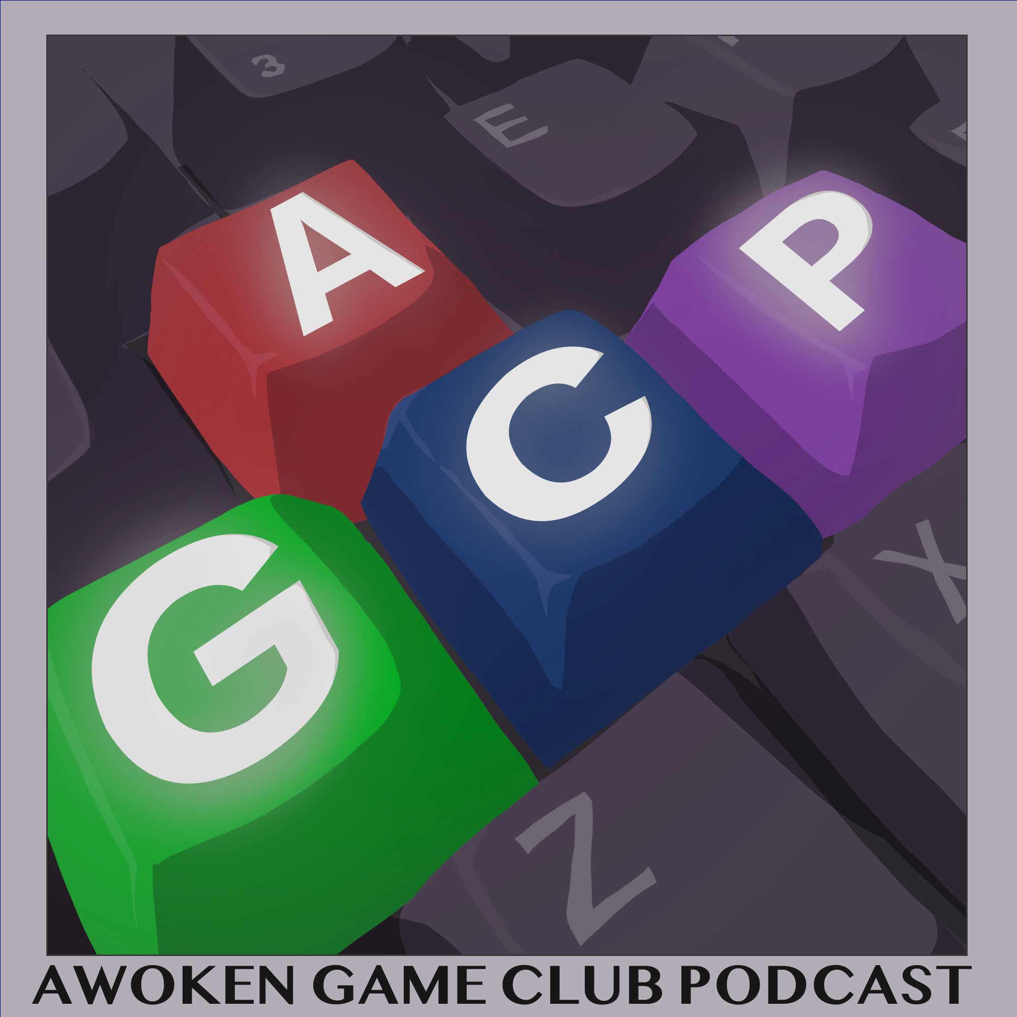 Awoken Game Club Podcast