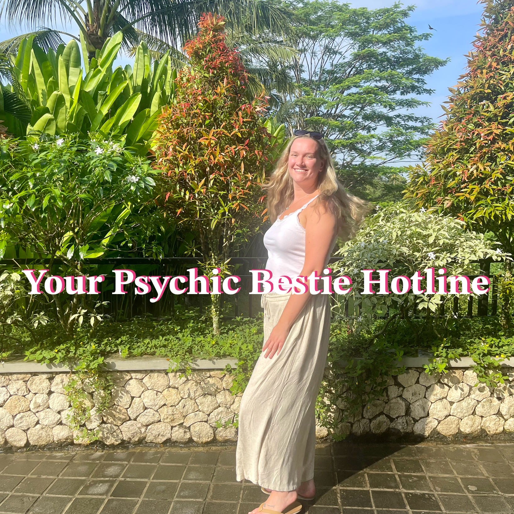 Your Psychic Bestie Hotline