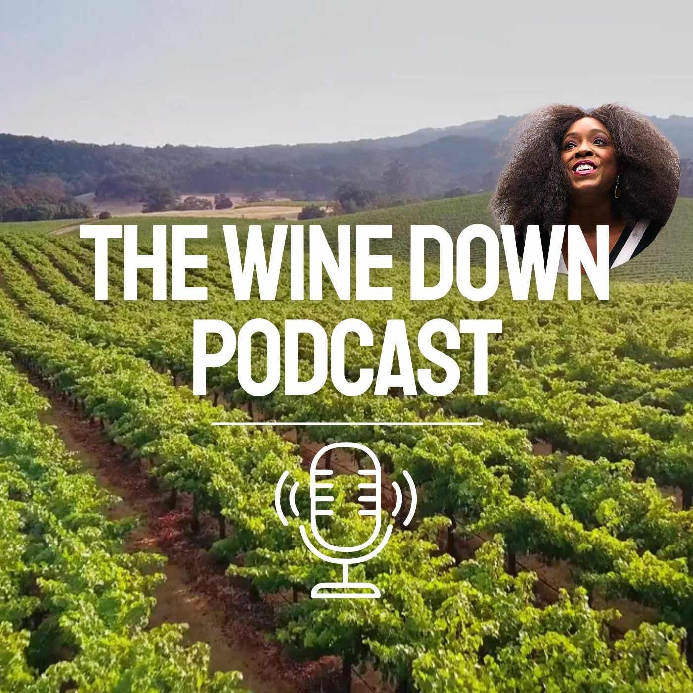 The Wine Down Podcast