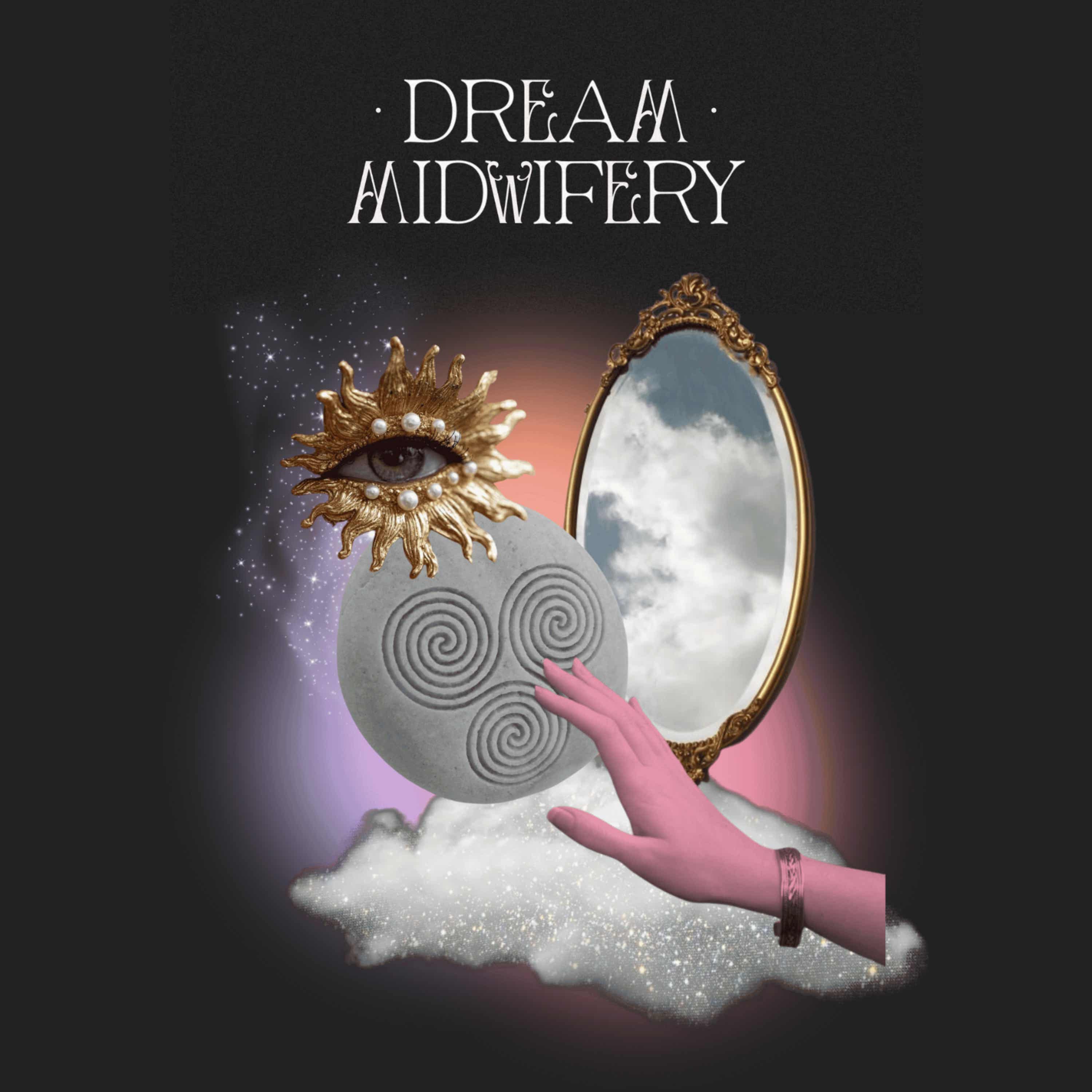 Dream Midwifery The Podcast podcast artwork