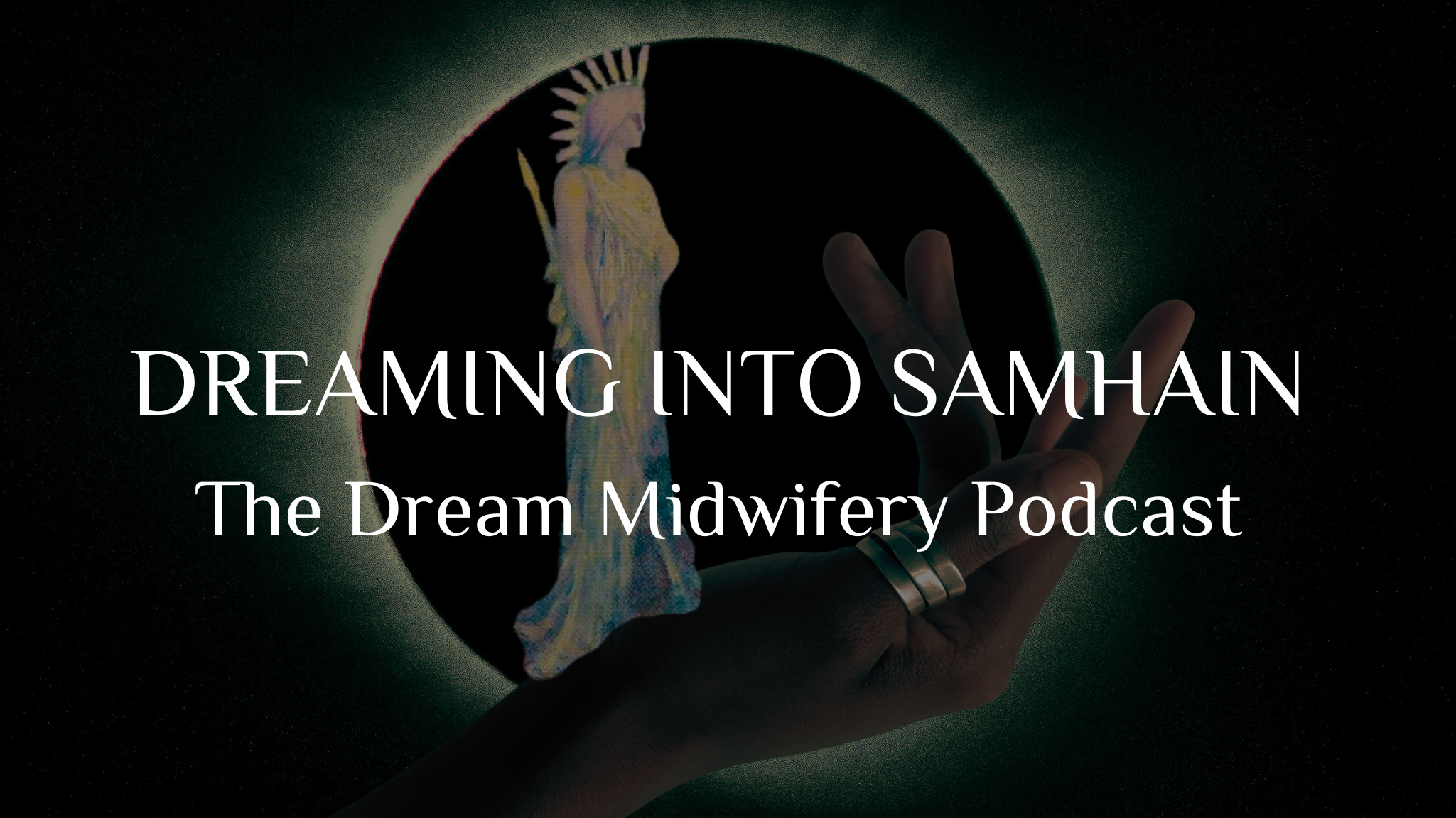 Season 1, Episode 1 : Dreaming into Samhain episode artwork