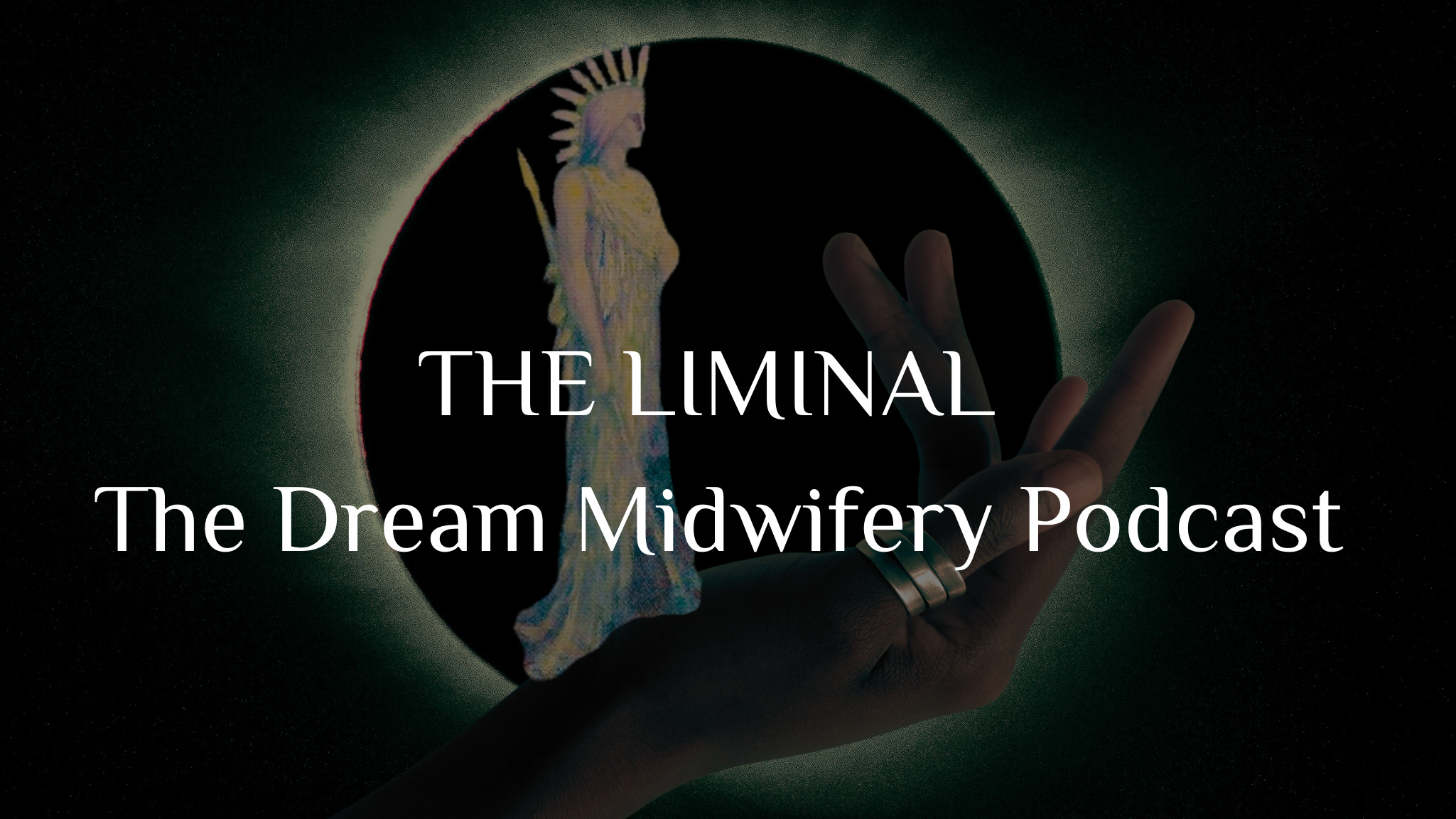 Season 1, Episode 2 : The Liminal episode artwork