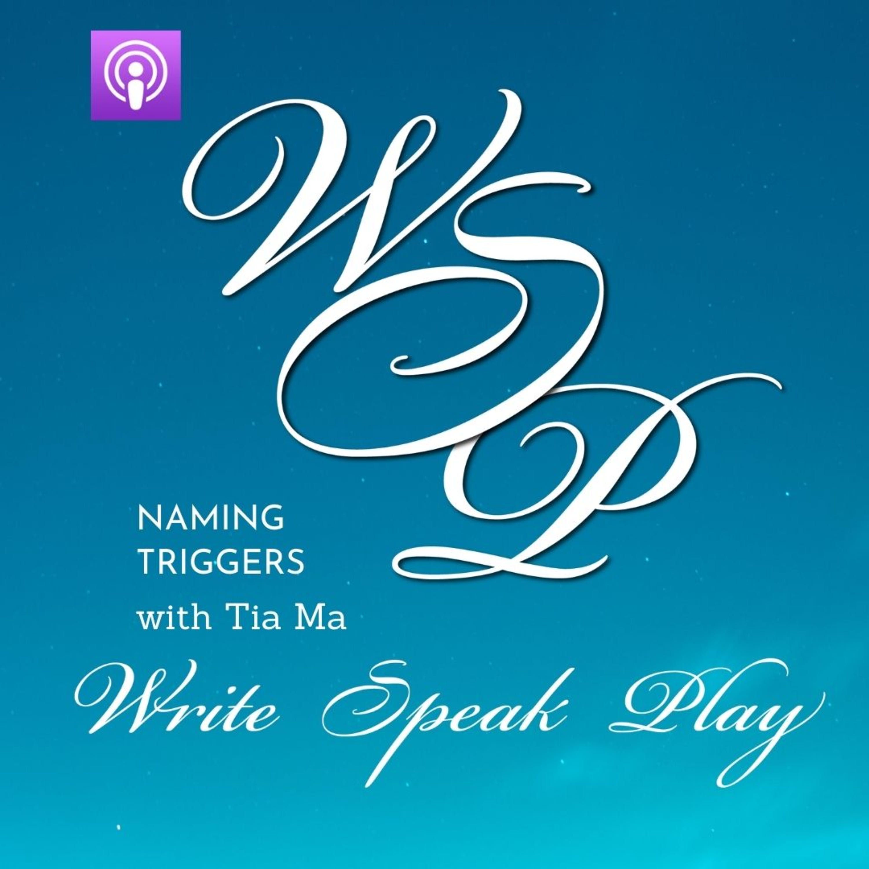 Tia Ma on Write Speak Play Part 1