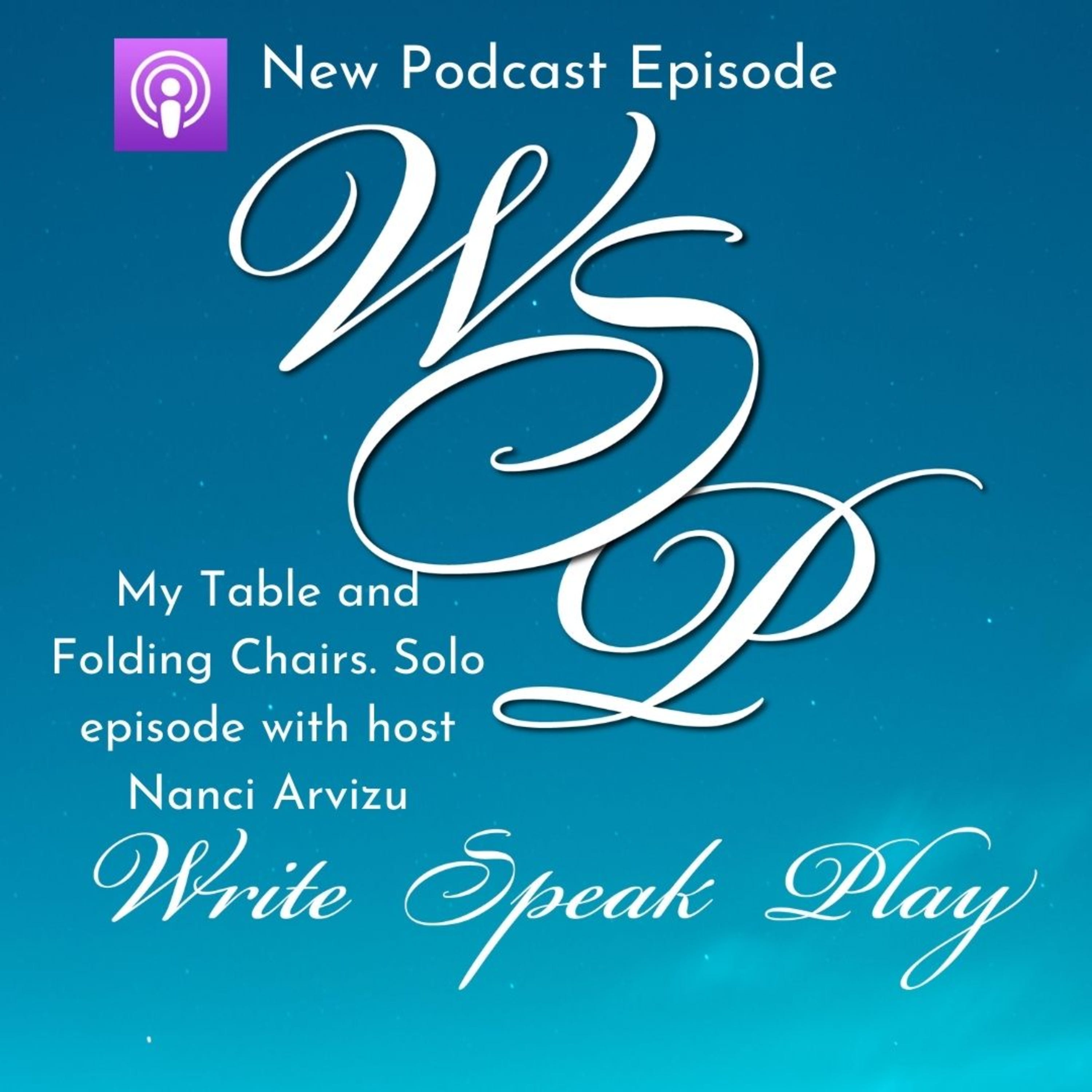 My Table and Folding Chairs on Write Speak Play