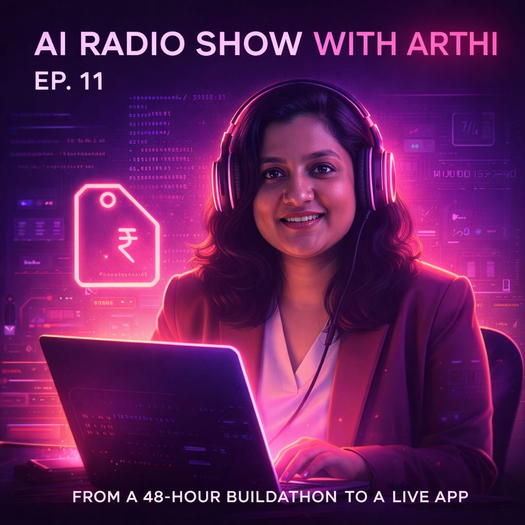 The AI Radio Show with Arthi | Monday Download Ep.11 episode artwork