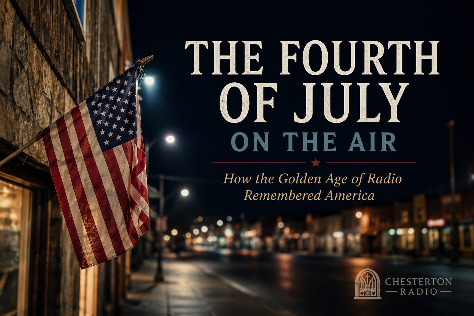 The Fourth of July on the Air
