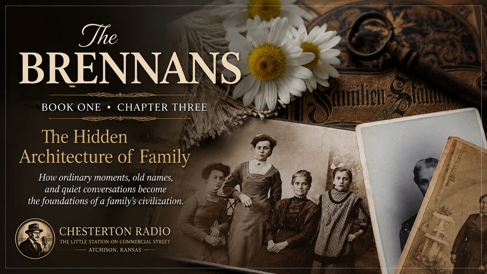 The Hidden Architecture of Family | The Brennans | Book 1, Chapter 3