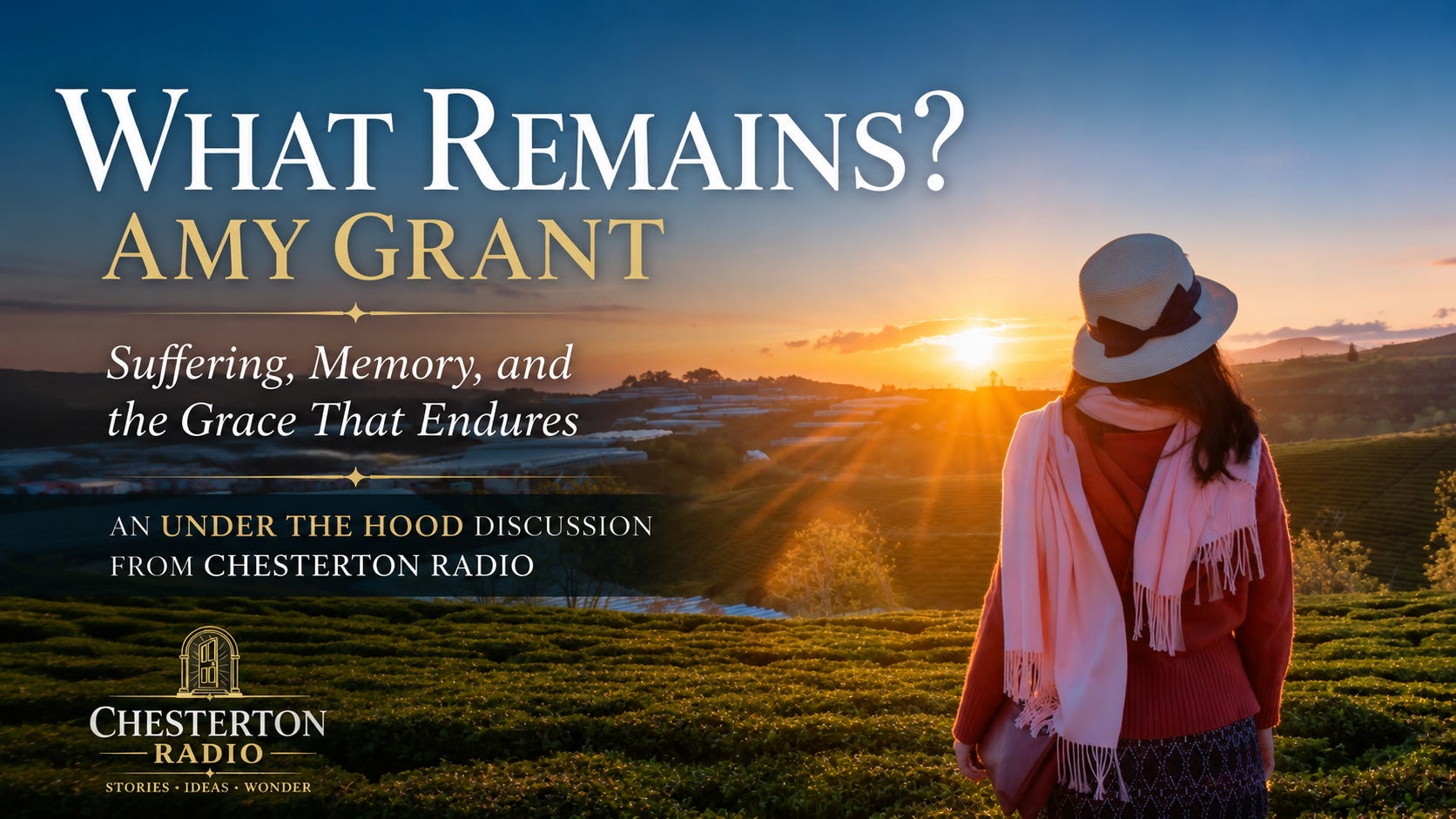 What Remains? Amy Grant, Suffering, and the Grace That Endures | Under the Hood