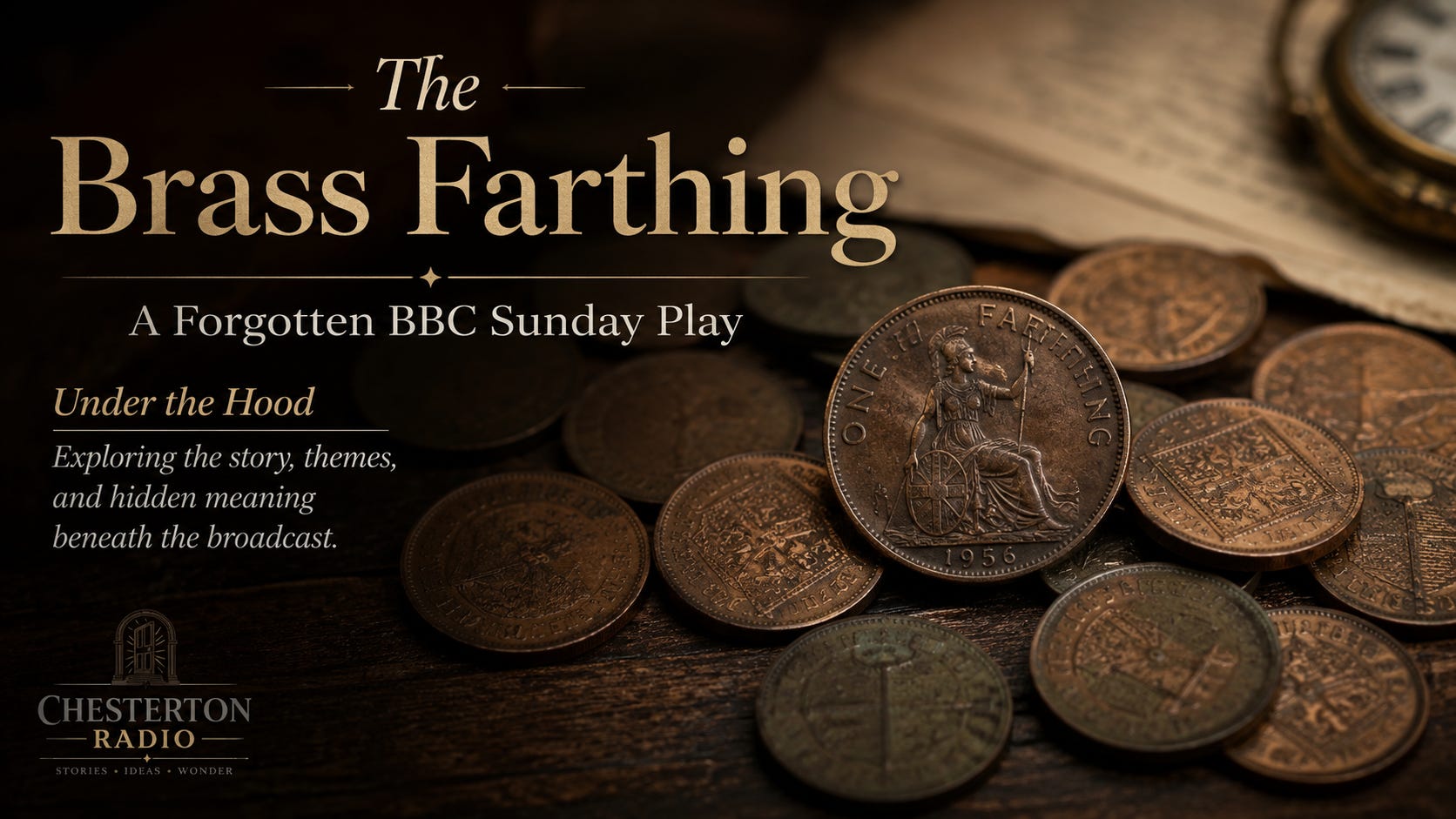 Under the Hood: The Brass Farthing — Memory, Meaning, and the Small Coin That Changed Everything