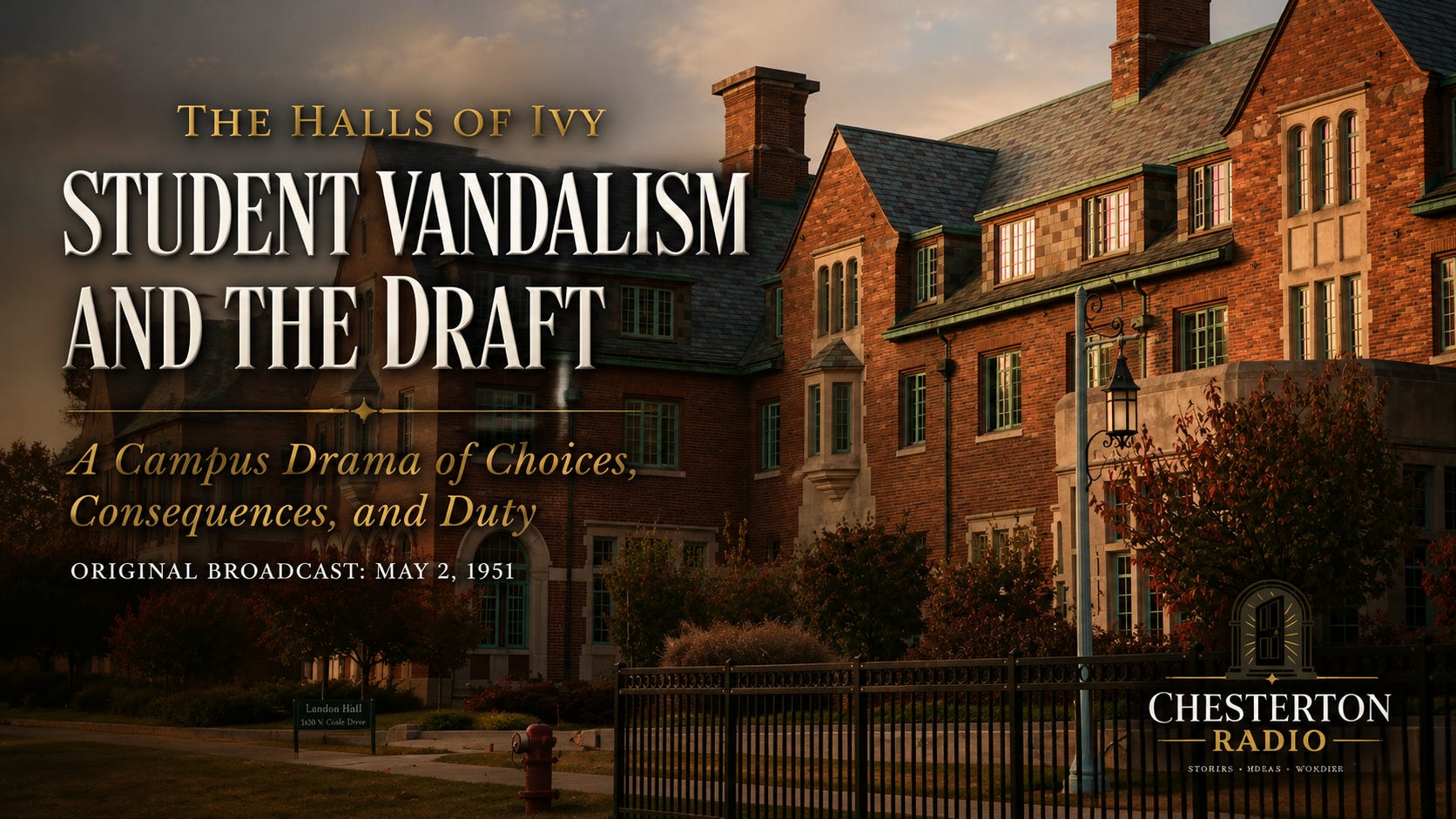 The Halls of Ivy: Student Vandalism and the Draft (1951)