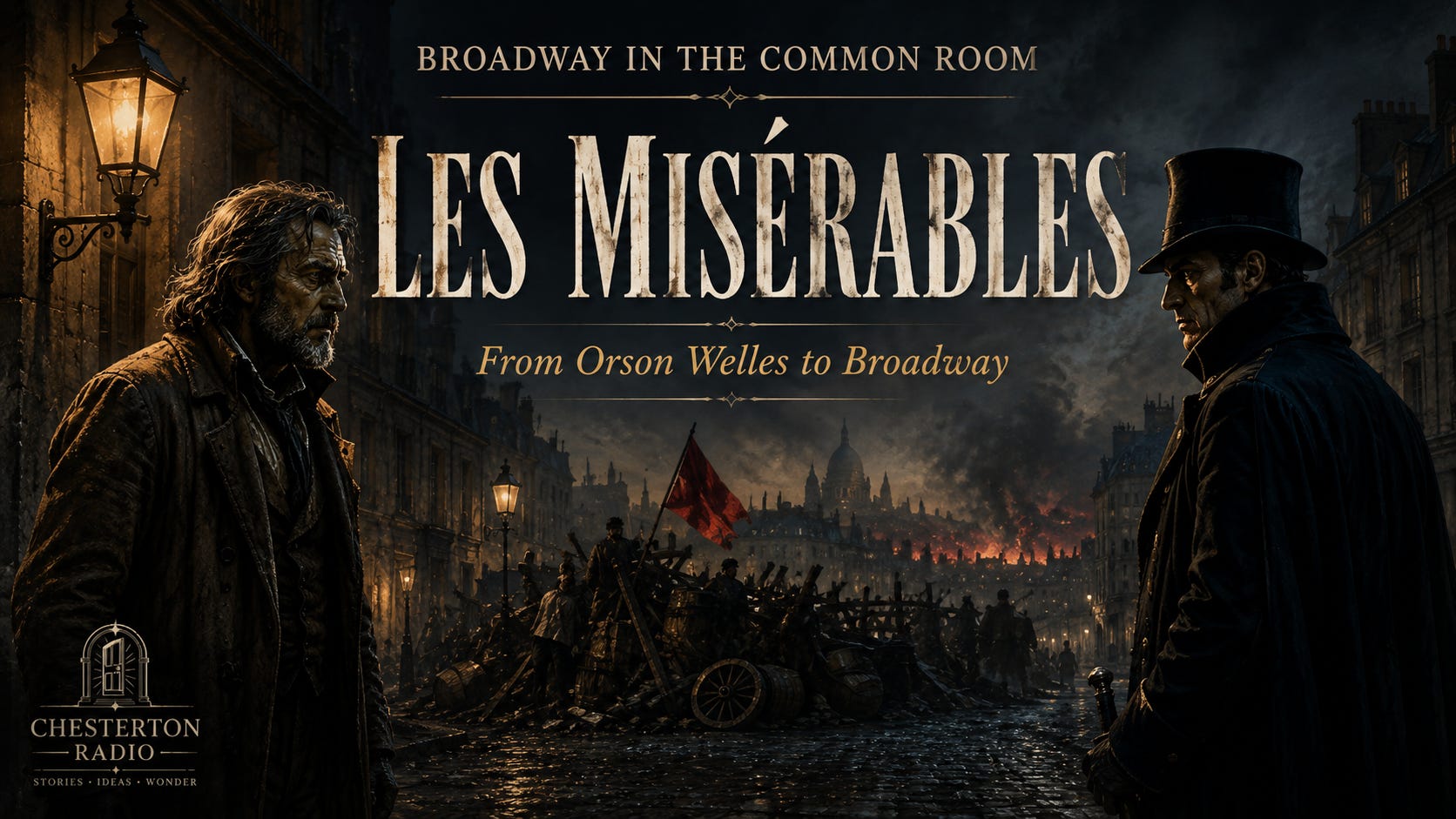 Les Misérables: From Orson Welles to Broadway