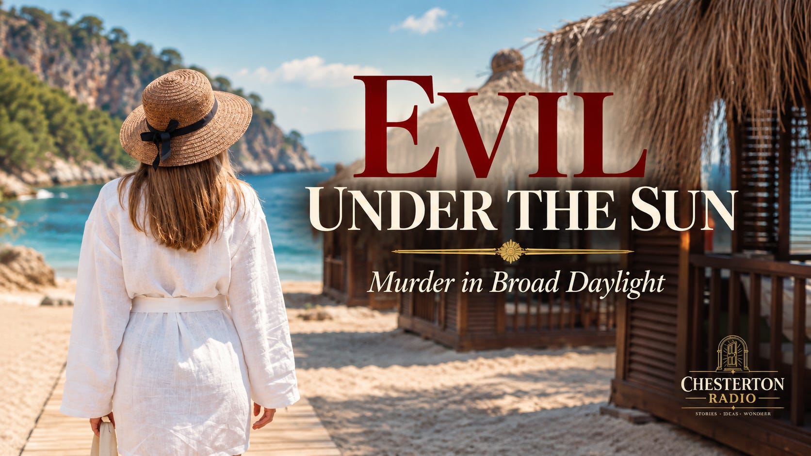 Evil Under the Sun — Murder in Broad Daylight