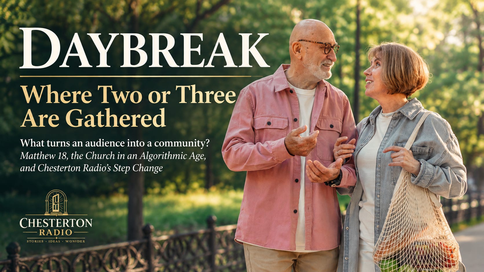 Daybreak — Where Two or Three Are Gathered