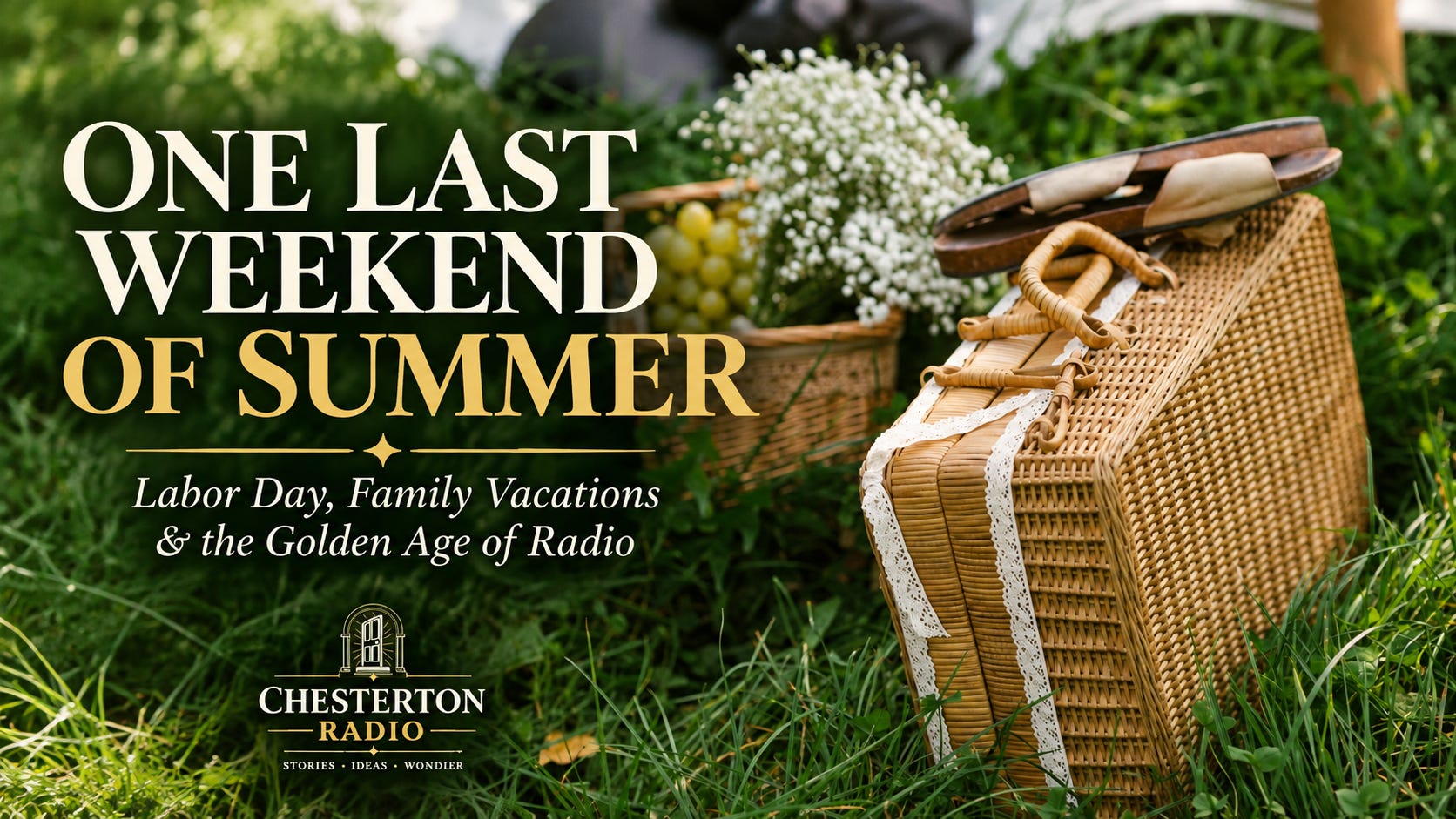 ONE LAST WEEKEND OF SUMMER