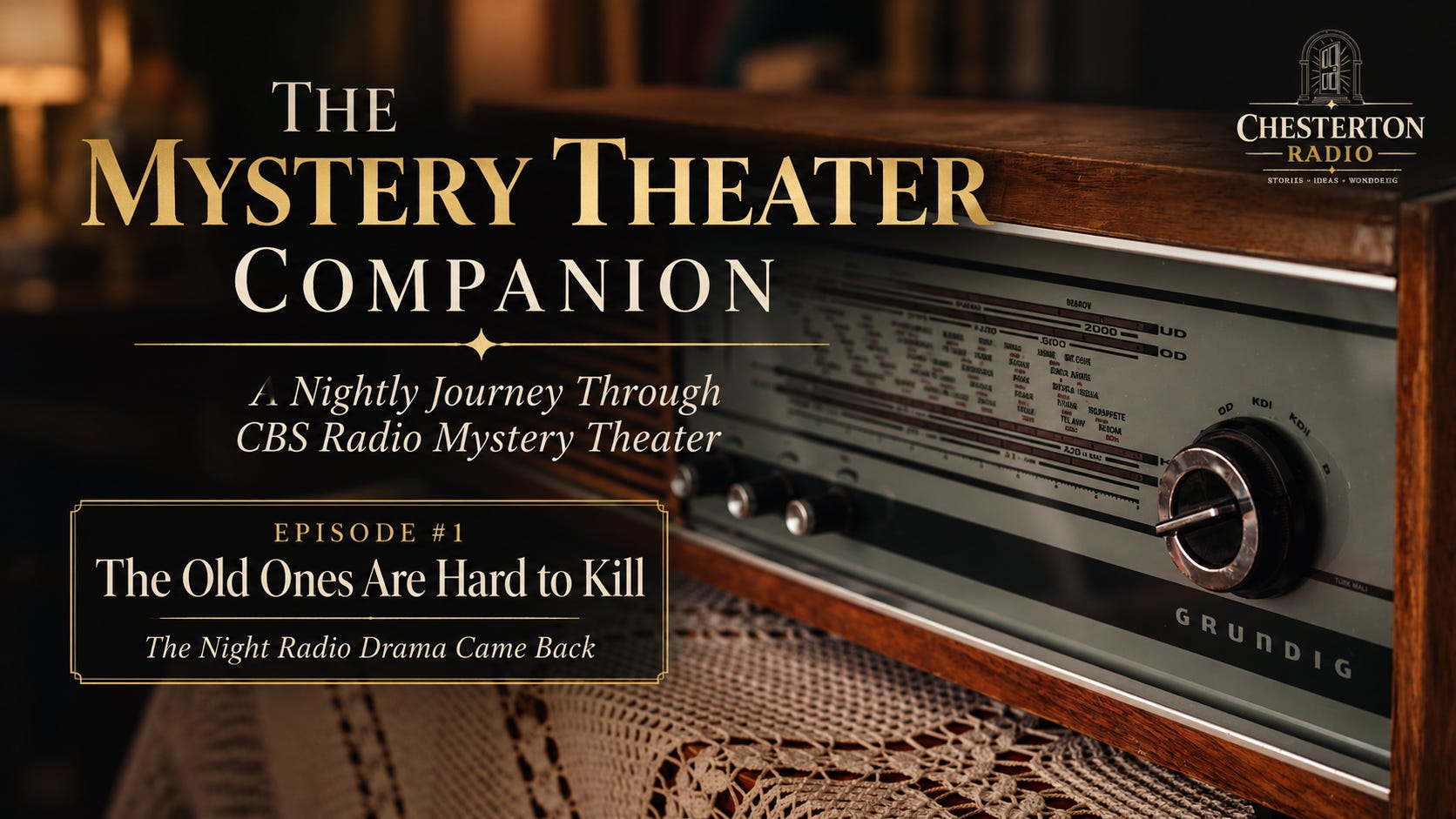 The Mystery Theater Companion #1: The Old Ones Are Hard to Kill