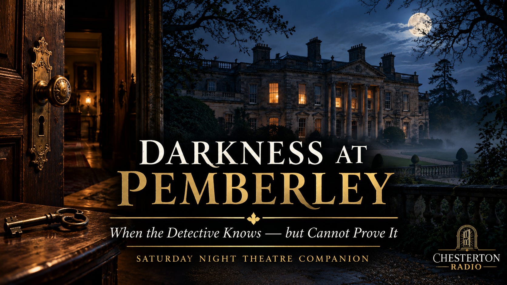 Darkness at Pemberley: When the Detective Knows—but Cannot Prove It