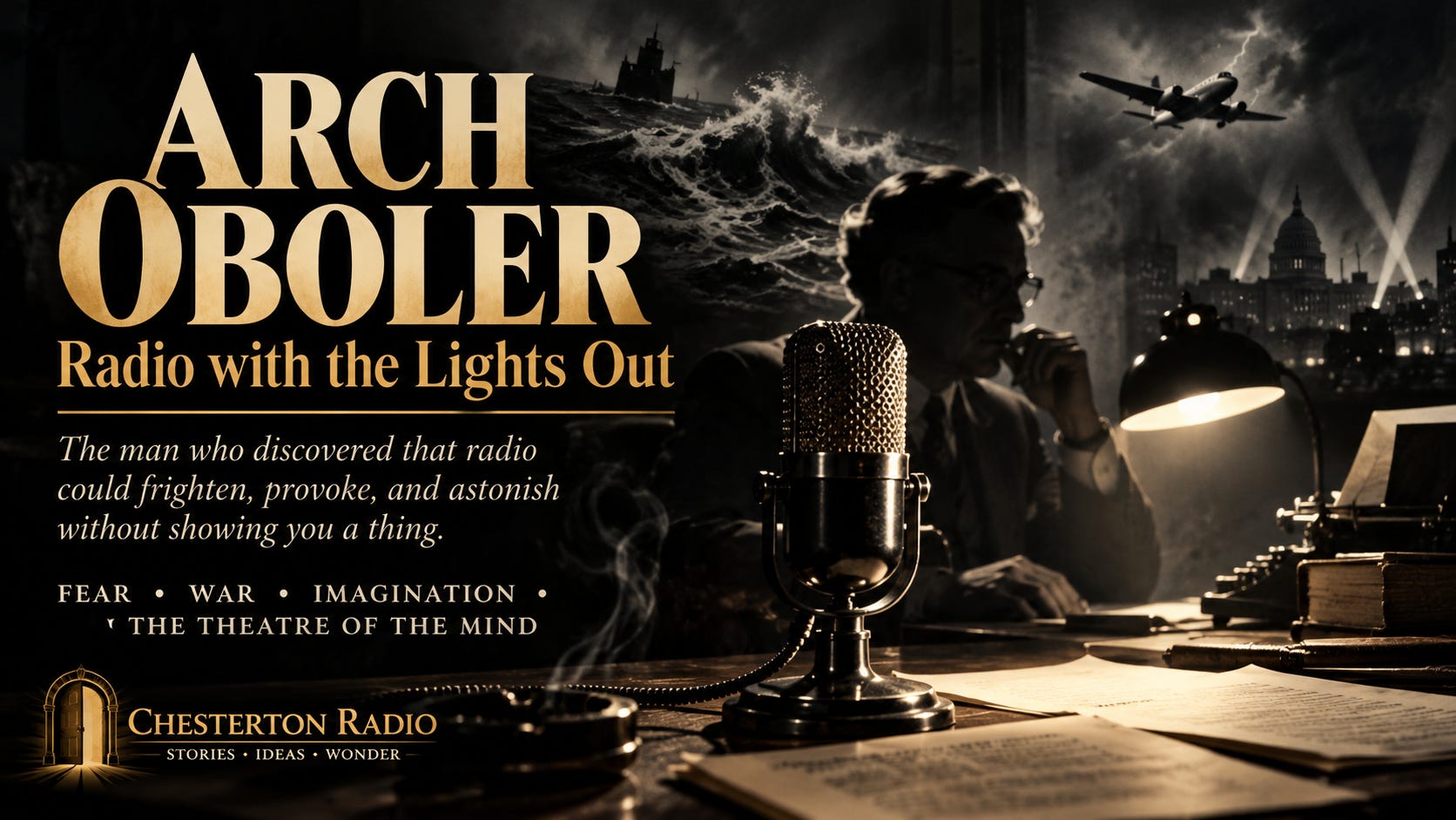 Arch Oboler: Radio with the Lights Out episode artwork