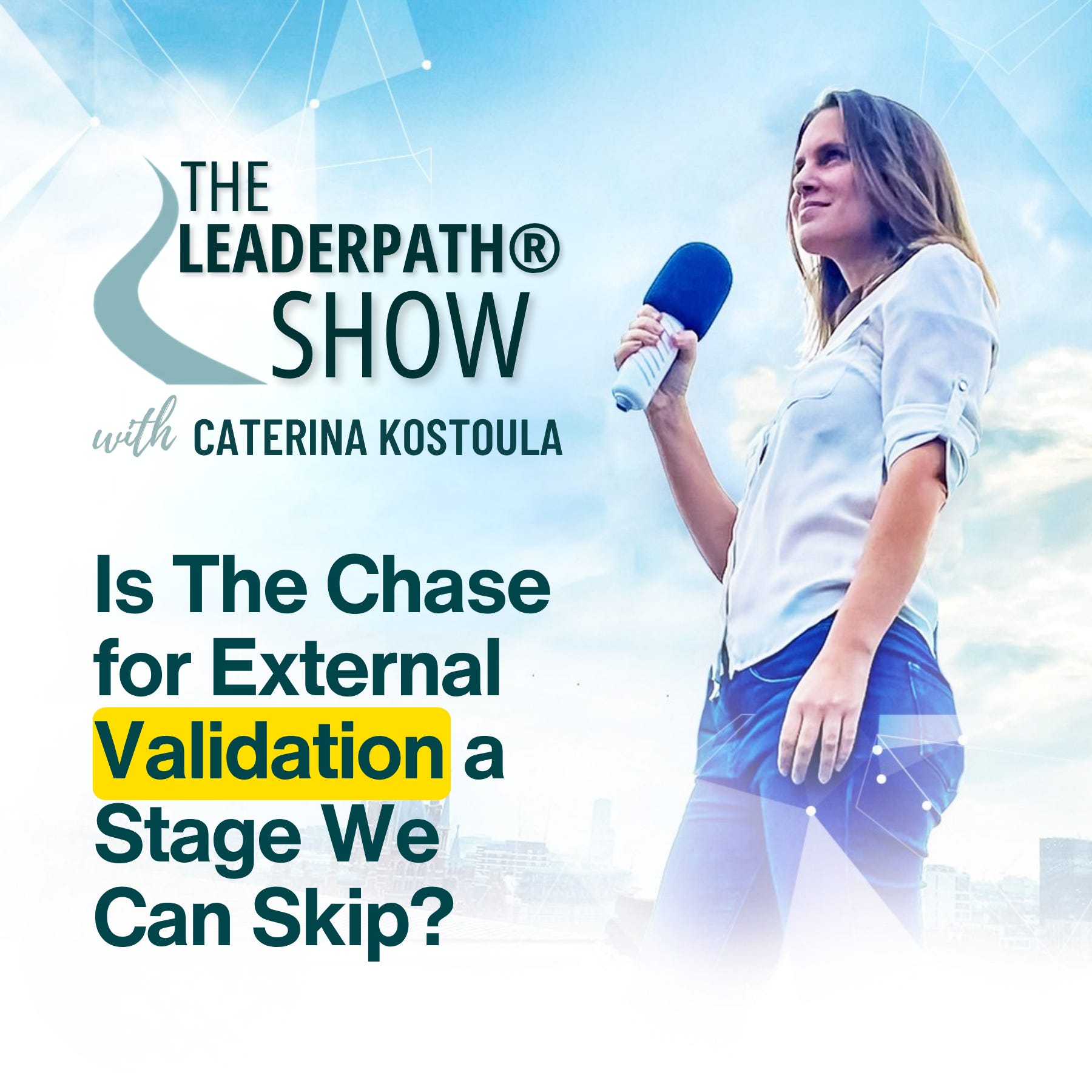 Is The Chase for External Validation a Stage We Can Skip? Ep 010 episode artwork