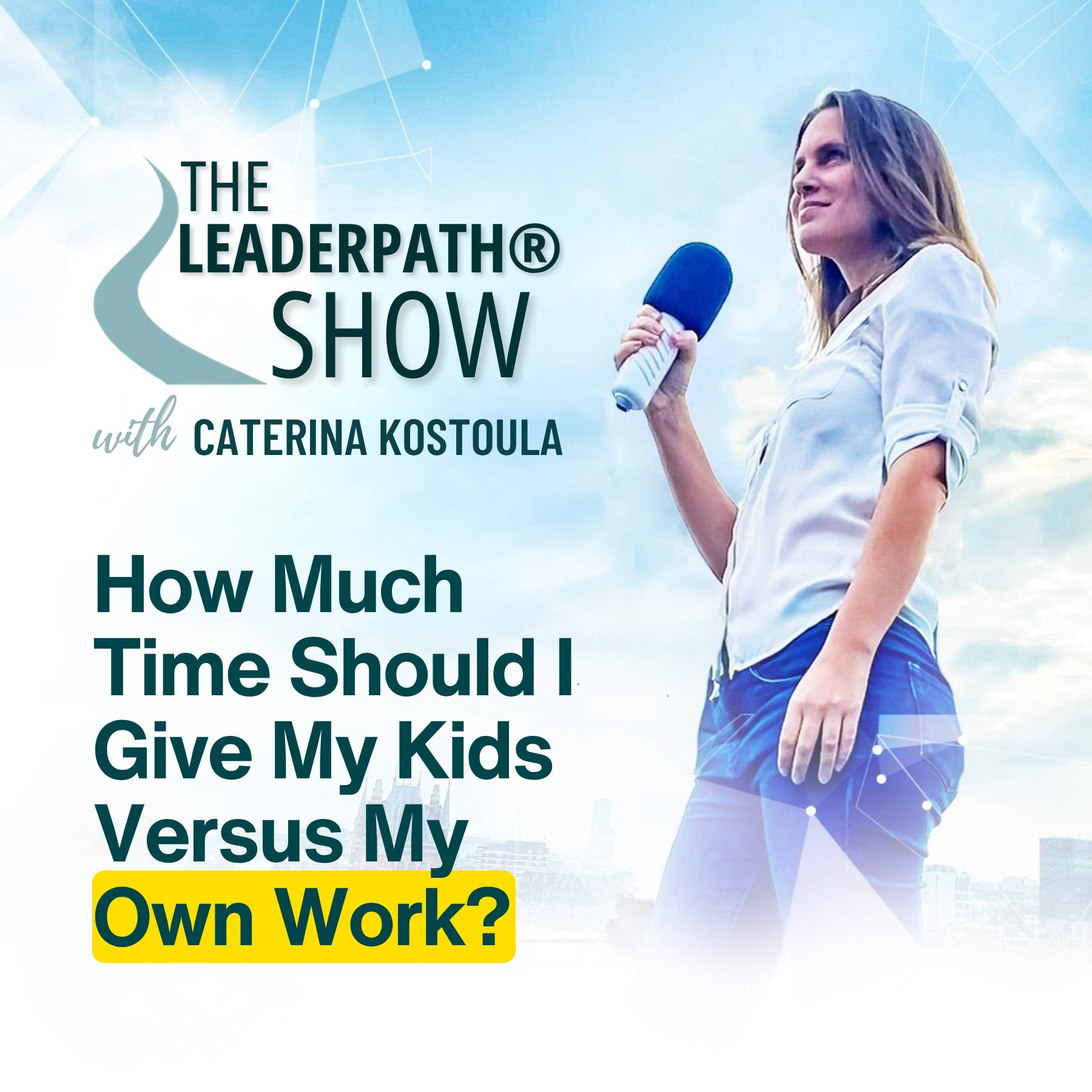 How Much Time Should I Give My Kids Versus My Own Work? Ep 011 episode artwork