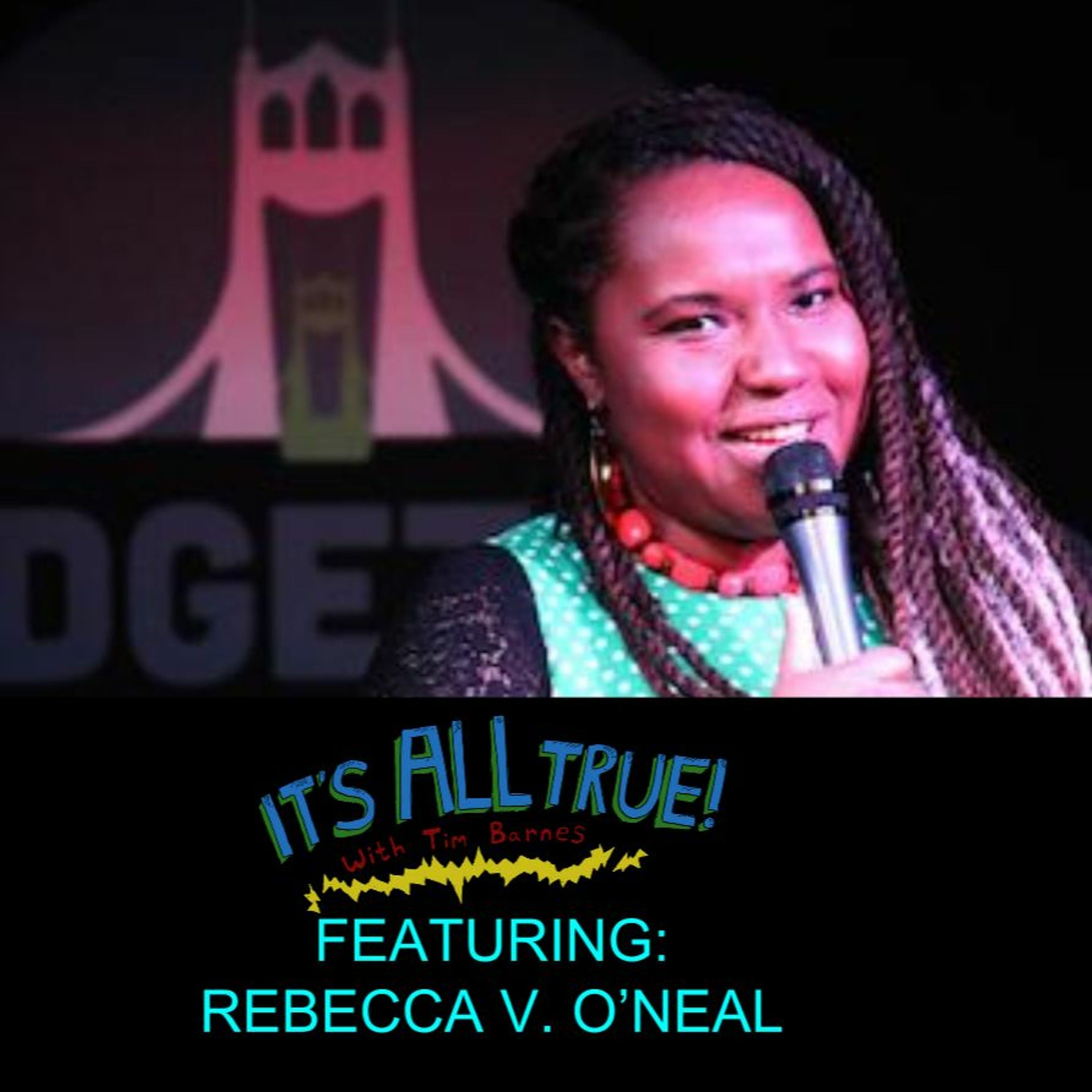 IAT Ep#68: Comedian Rebecca V. O'Neal (LIVE!) [Explicit]