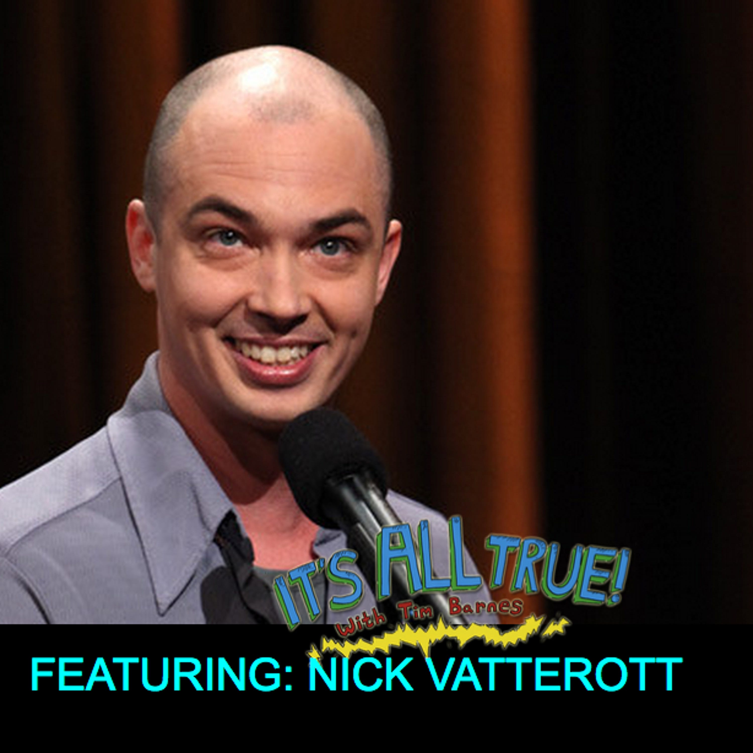 IAT Ep#54: Comedian Nick Vatterott