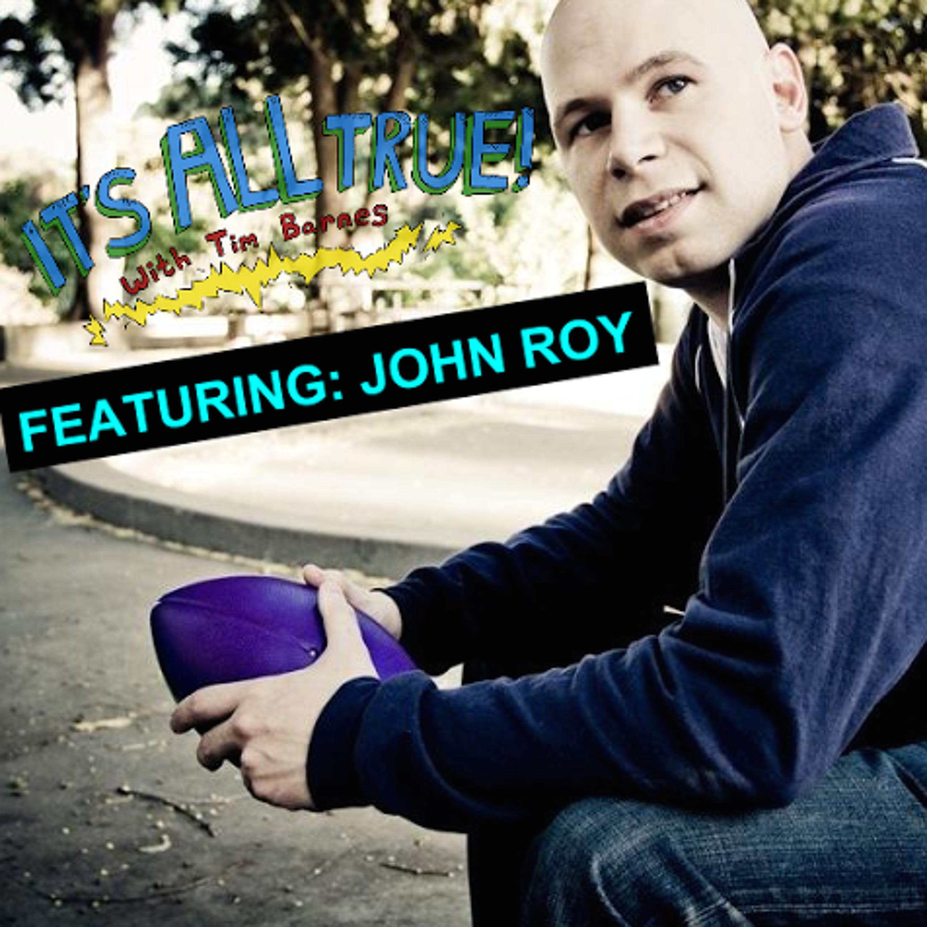IAT Ep#44: Comedian John Roy