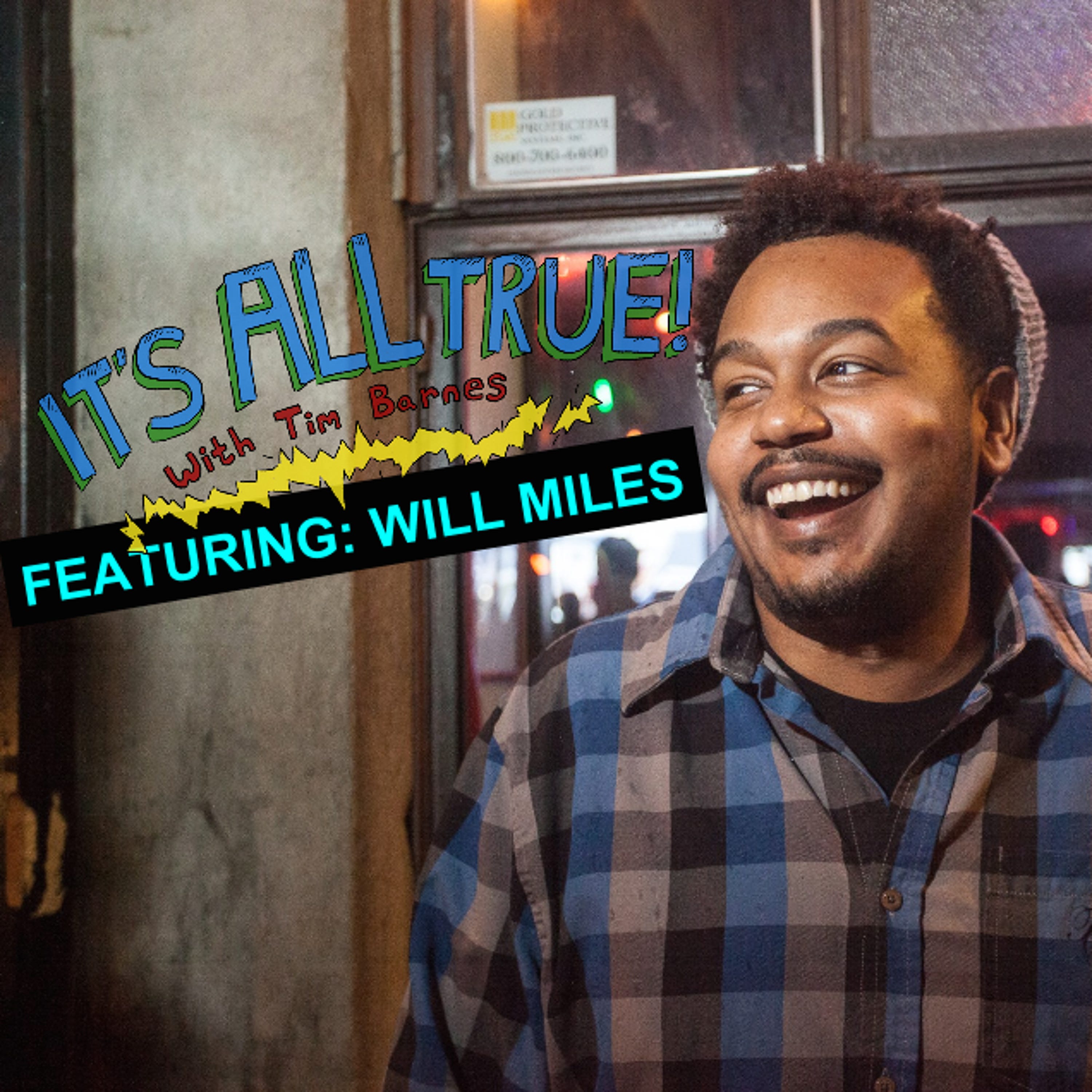 IAT Ep#42: Comedian Will Miles