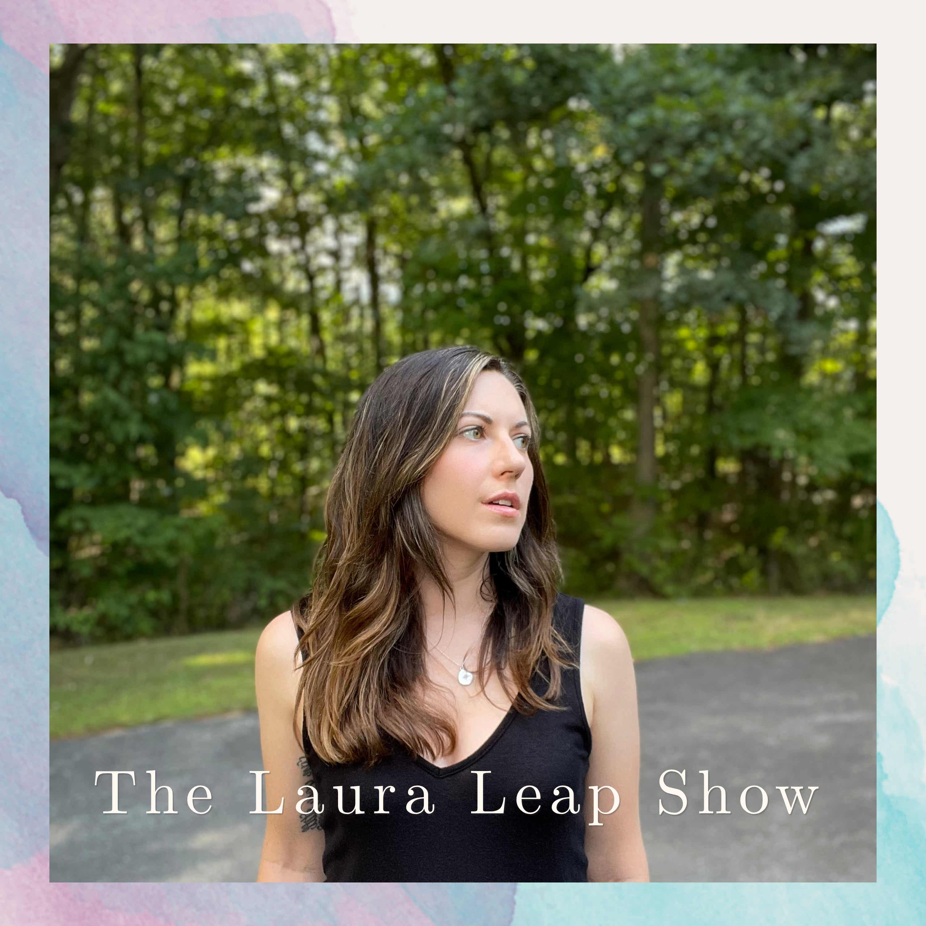 The Laura Leap Show