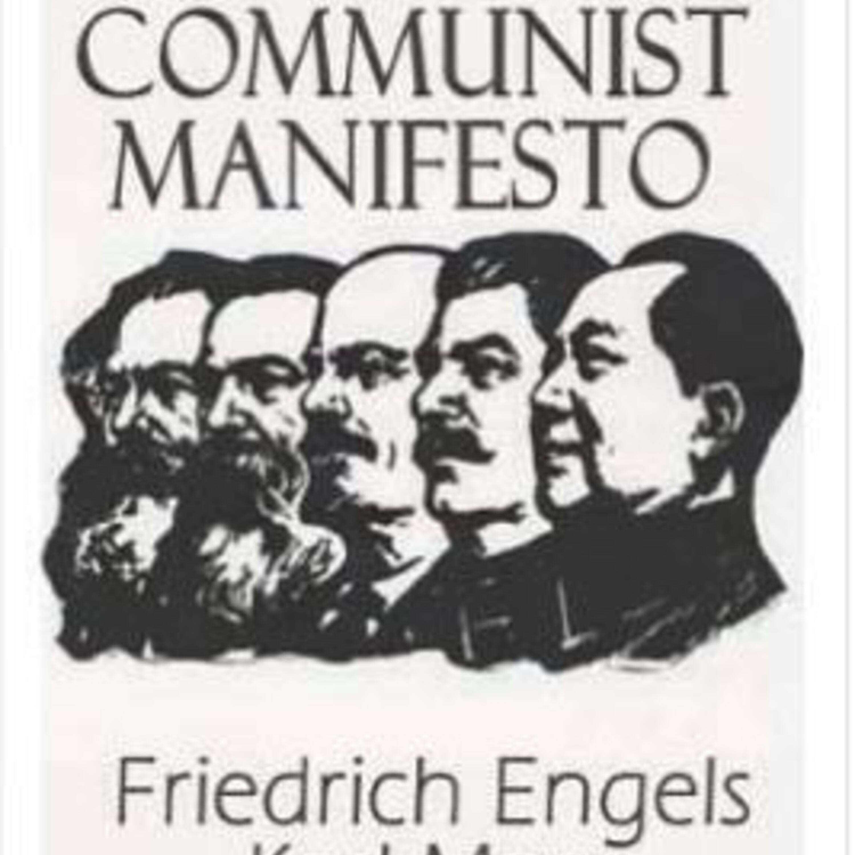 Manifesto of the Communist Party; Marx & Engels