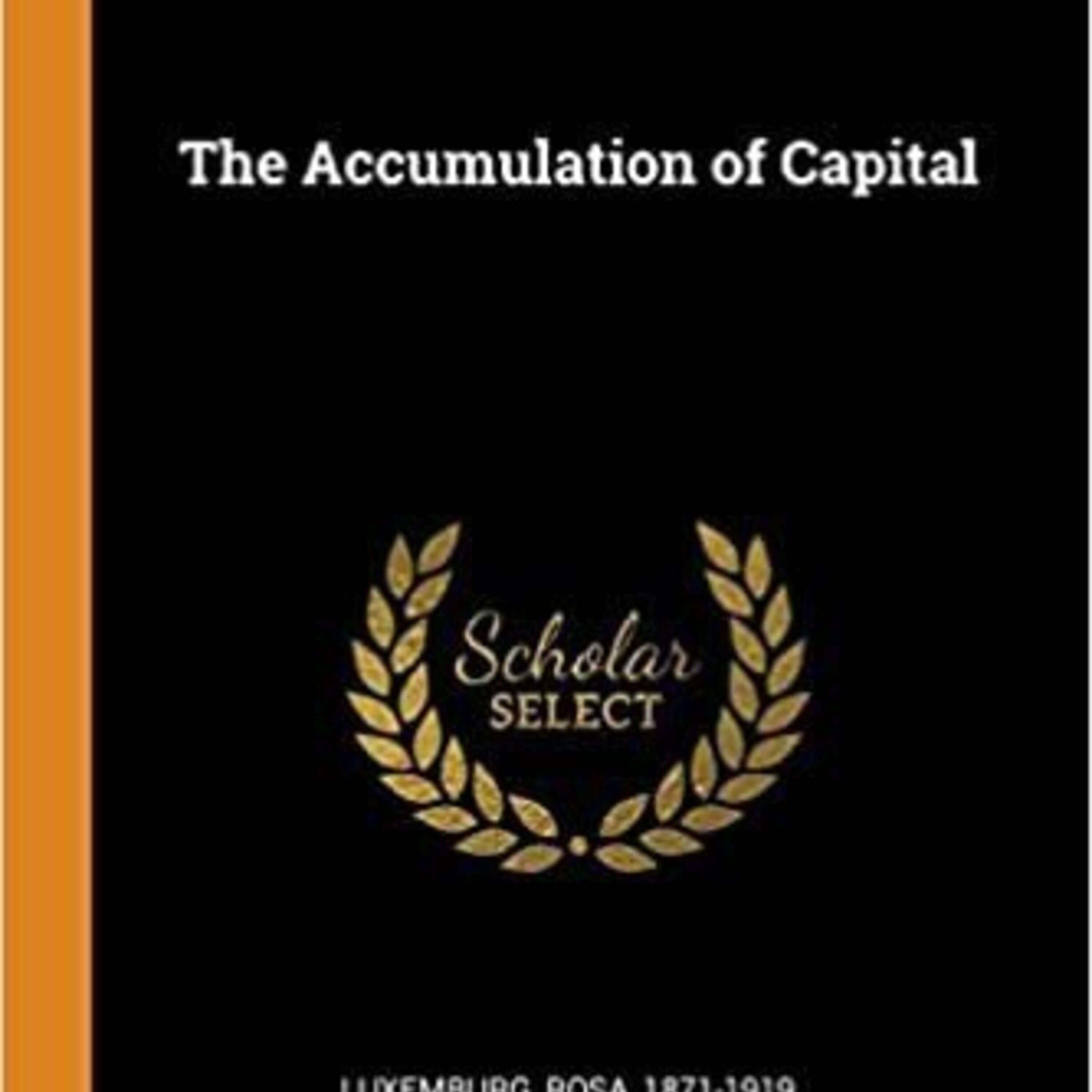 The Accumulation of Capital; Rosa Luxemburg