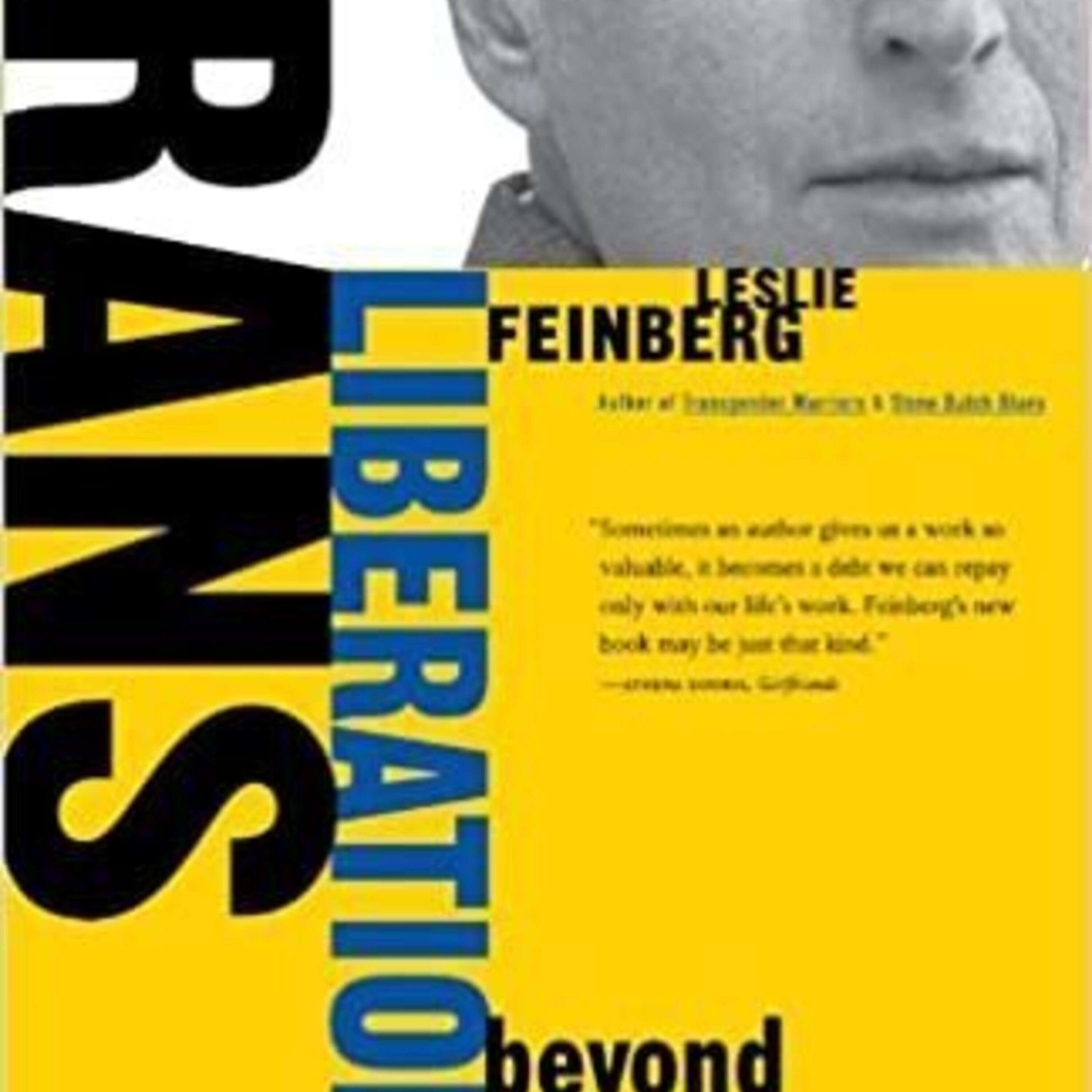 Trans Liberation: Beyond Pink or Blue; Leslie Feinberg