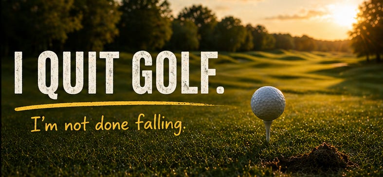 I Quit Golf, I'm Not Done Falling episode artwork