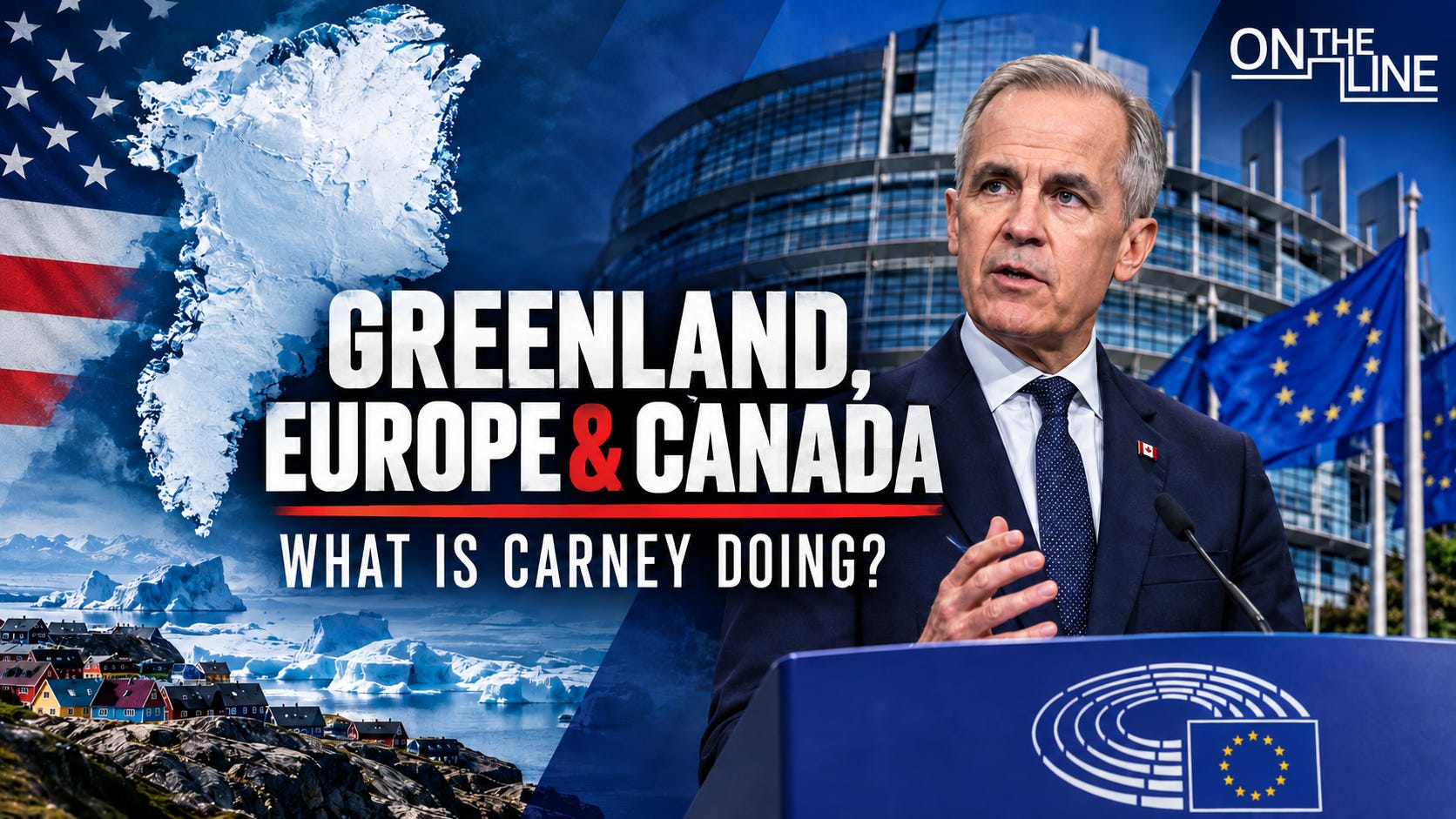 On The Line: What is Carney doing in Europe? episode artwork