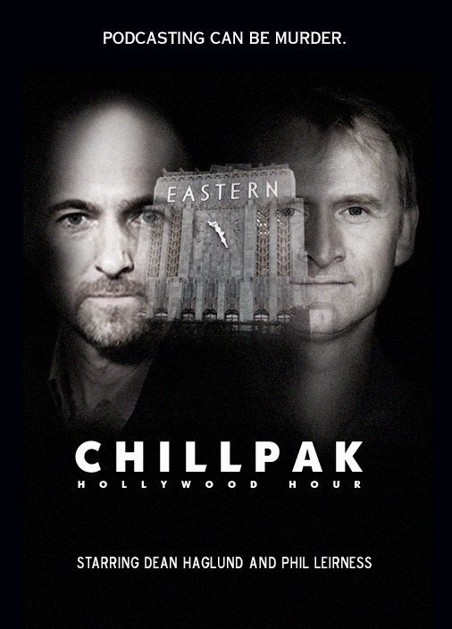 Chillpak Hollywood Presents ...