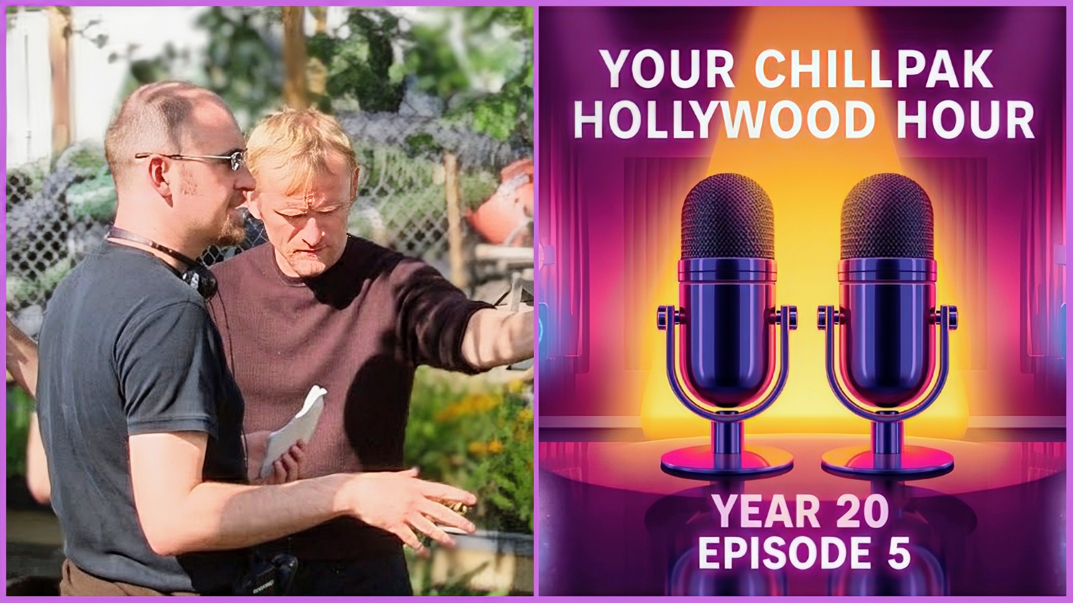 Chillpak Hollywood Hour episode artwork