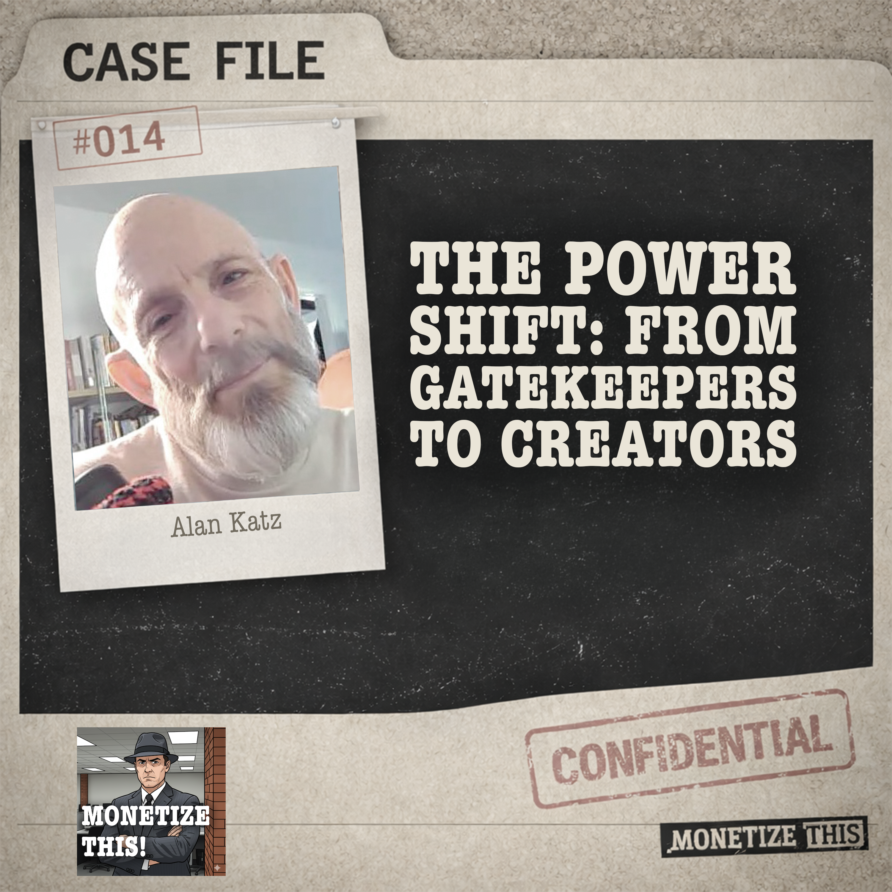 The Power Shift: From Gatekeepers to Creators with Alan Katz episode artwork