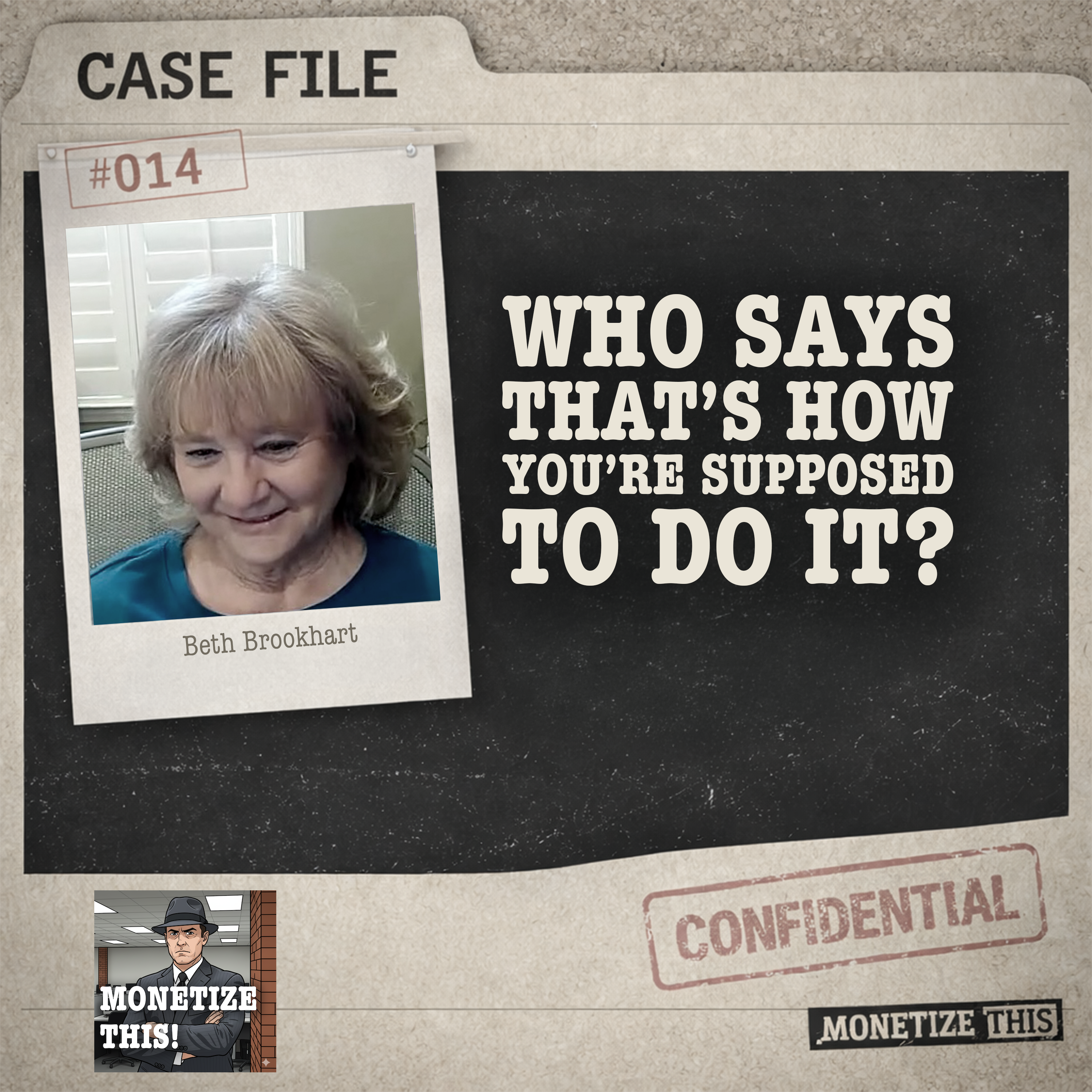 Who Says That's How You're Supposed to Do It? with Beth Brookhart episode artwork