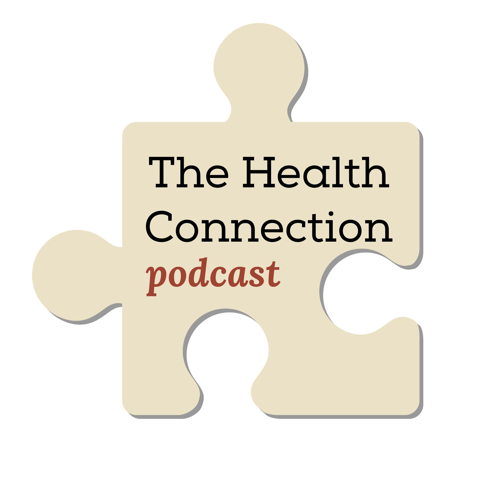 The Health Connection Podcast