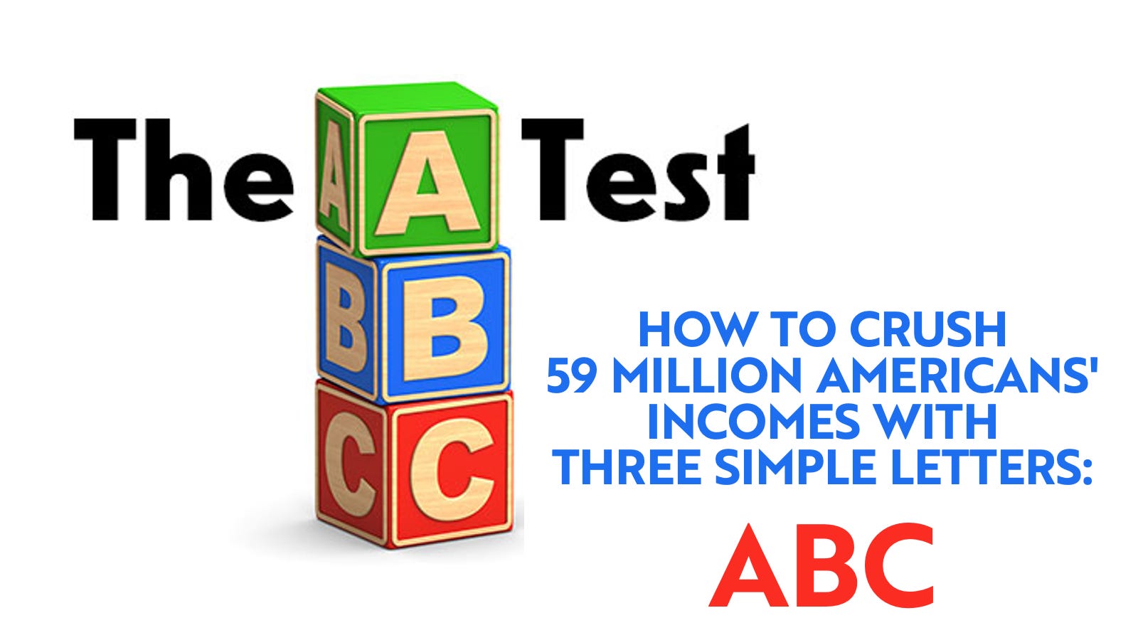 Labor Relations Radio Ep. 3: How to Crush 59 Million Americans' incomes with three simple letters: ABC - podcast episode cover