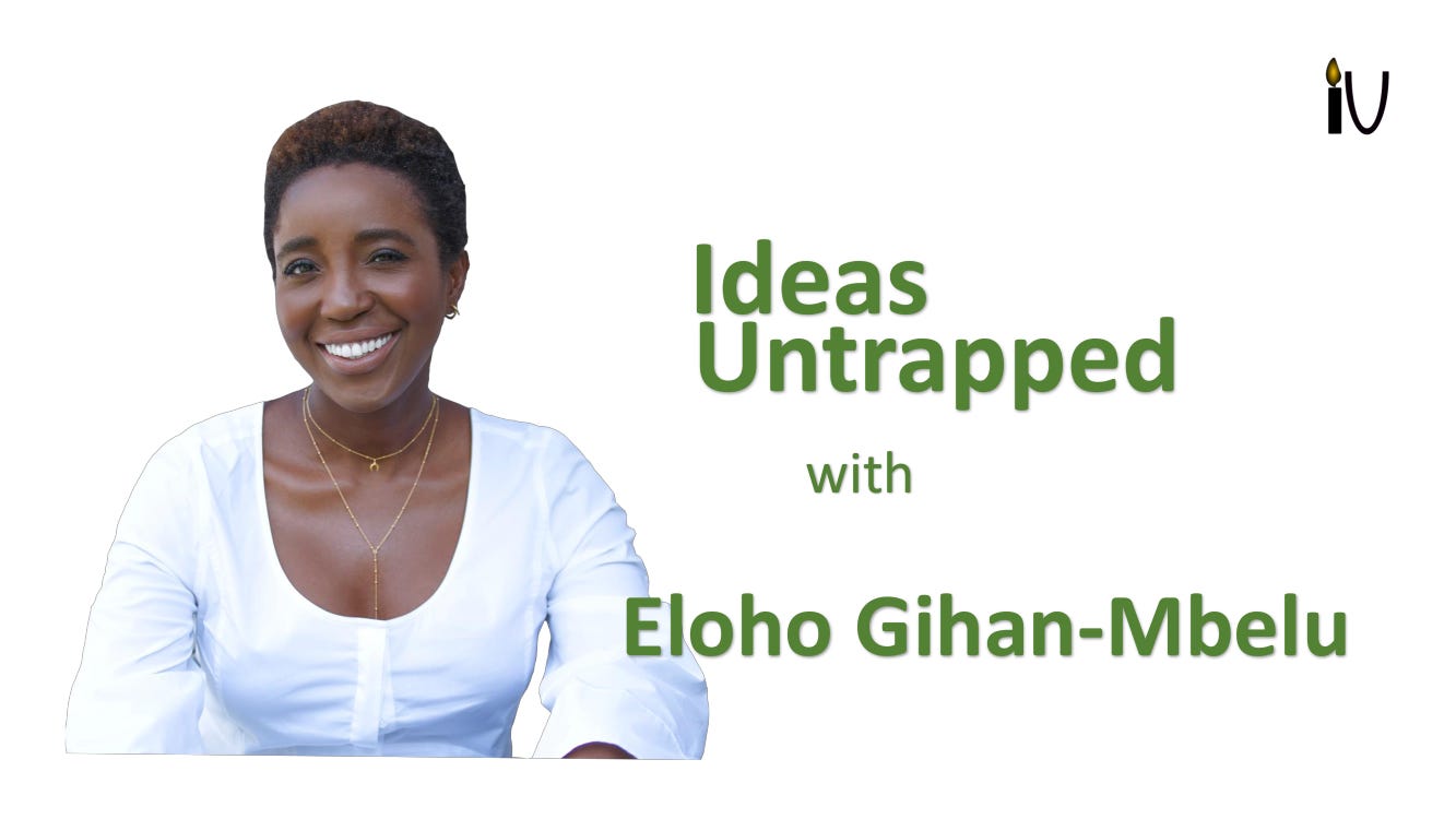 Ideas Untrapped