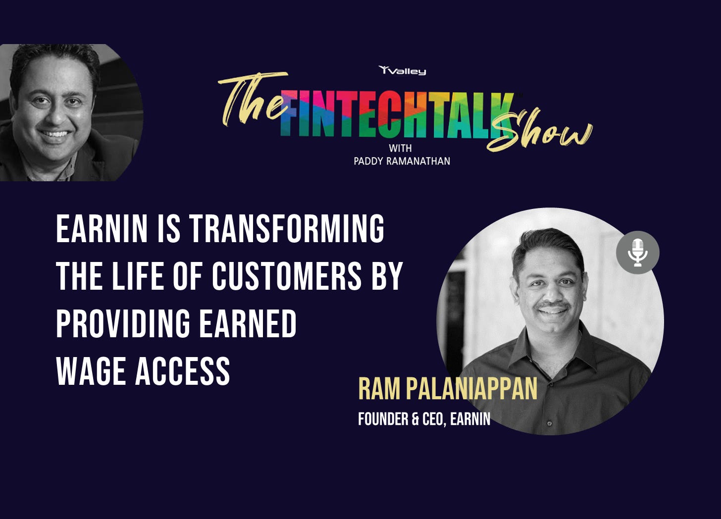 Real-Time Wage Access: How Earnin Is Transforming the Life of Its Customers By Providing Earned Wage Access