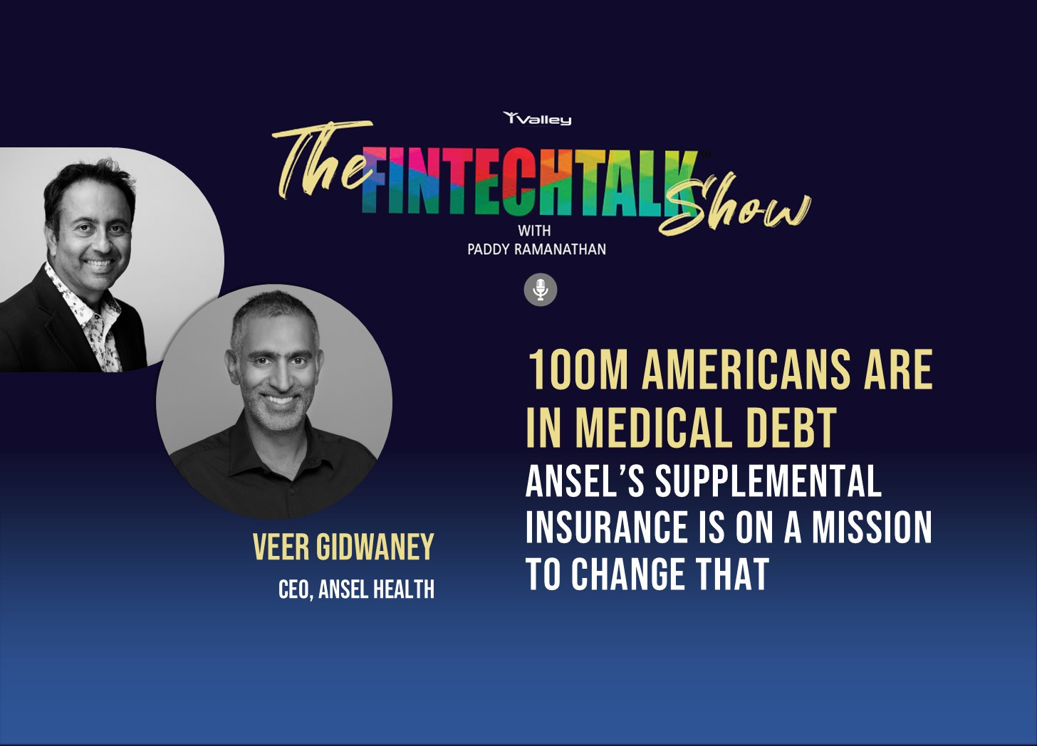 How Ansel is Redefining Supplemental Insurance - conversation with CEO Veer Gidwaney