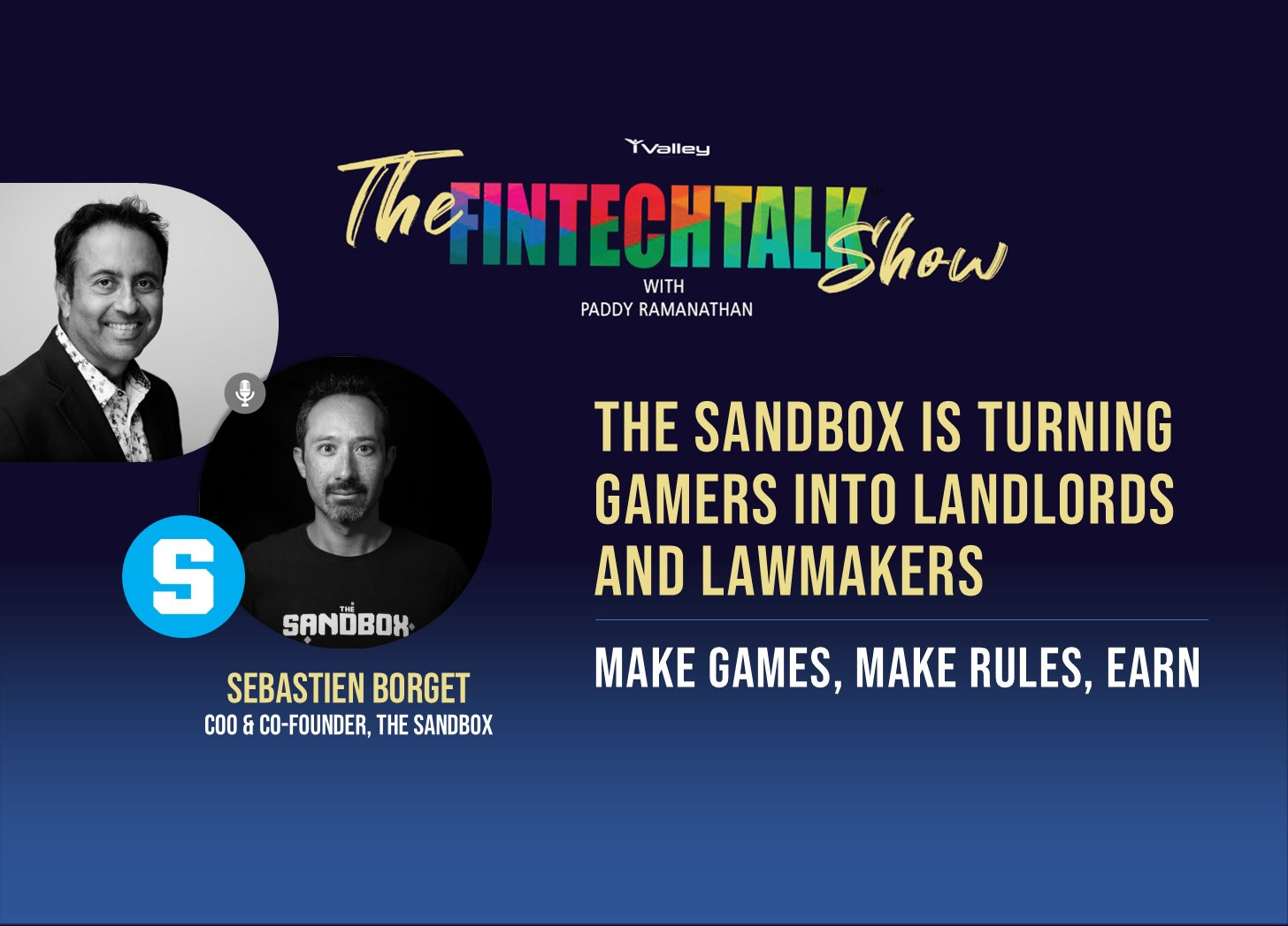 Inside the Sandbox: Gaming, AI, and the Future of the Metaverse - conversation with Sebastien Borget, Co-Founder & COO of The Sandbox