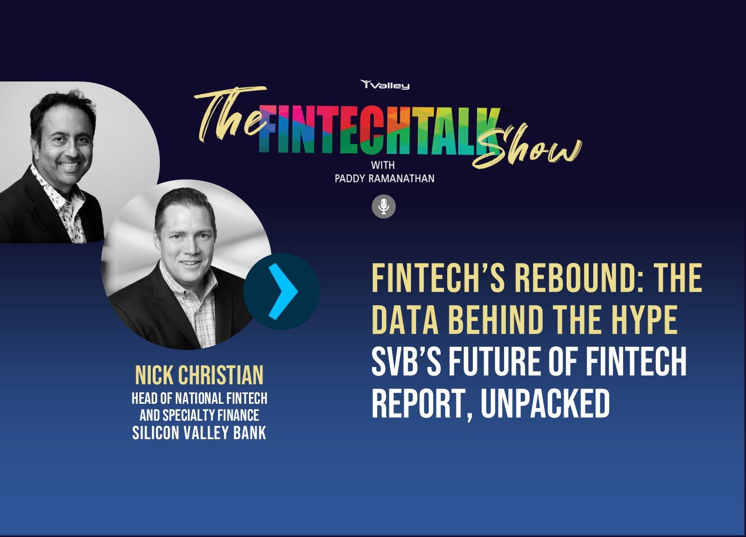 Fintech’s Comeback: Inside SVB’s 2025 Future of Fintech Report