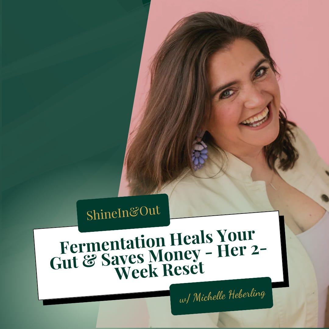 Fermentation Heals Your Gut & Saves Money - Her 2-Week Reset