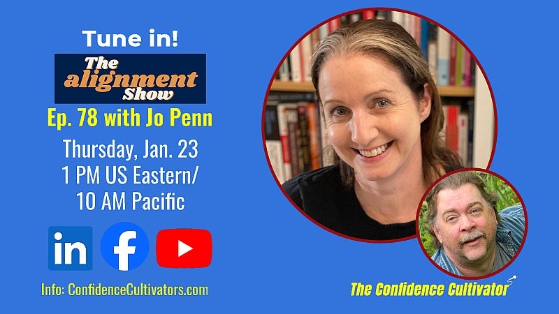 The Alignment Show Ep. 78 with Jo Penn