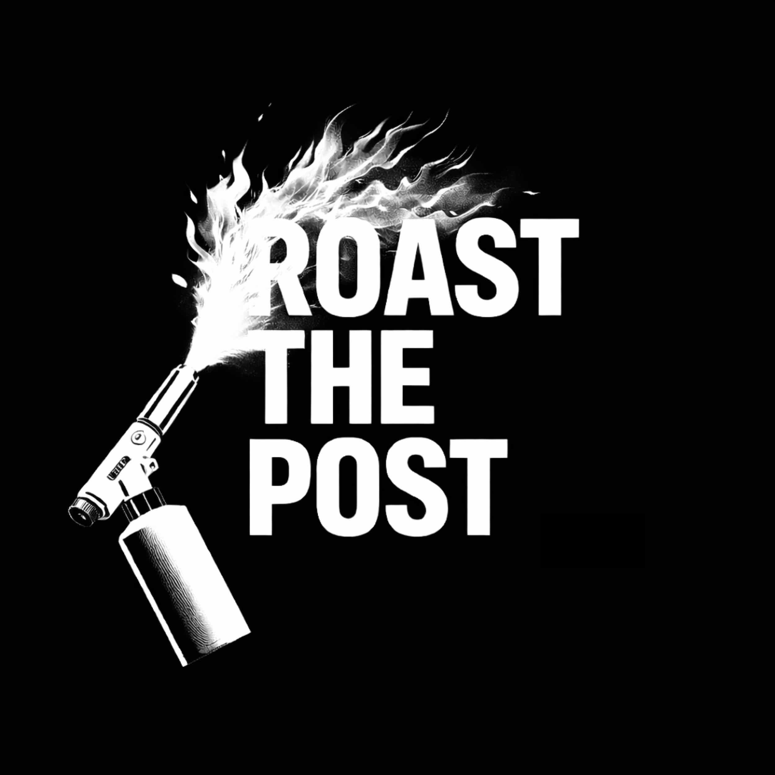 Roast the Post Podcast