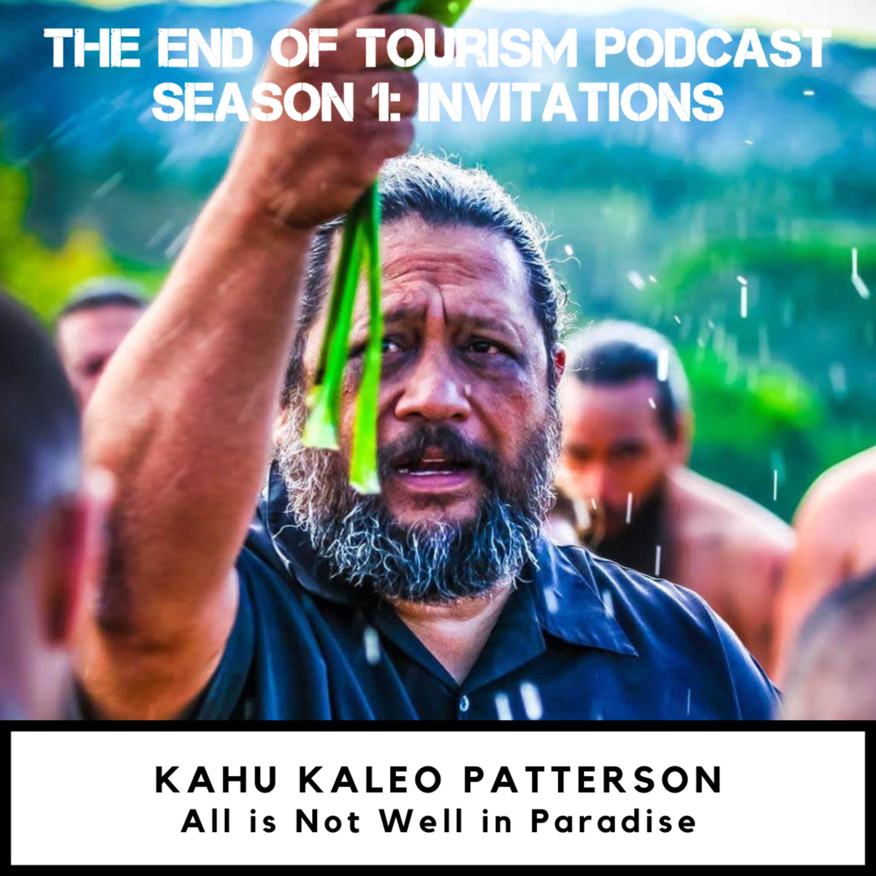 S1 #4 | All is Not Well in Paradise | Kahu Kaleo Patterson (Pacific Justice & Reconciliation Center)